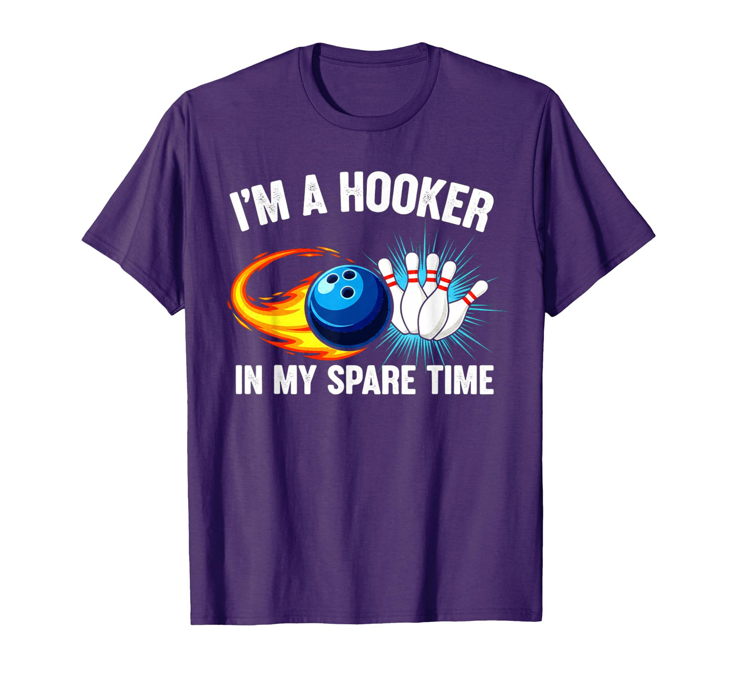 I'm Hook er in Spare Time Funny Ten Pin Bowling Humor T-Shirt