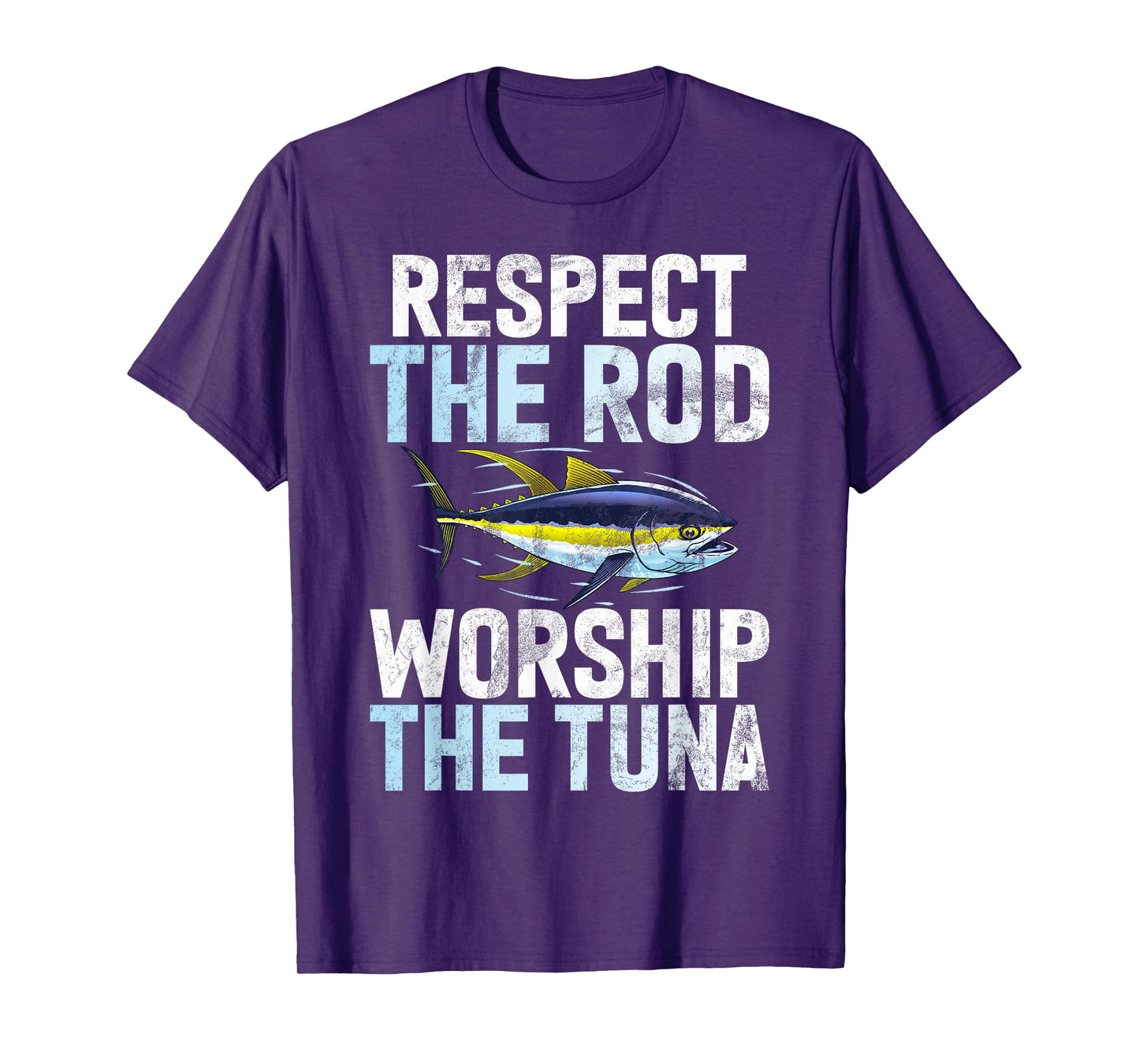 Respect the Rod Worship the Tuna Fishing T-Shirt