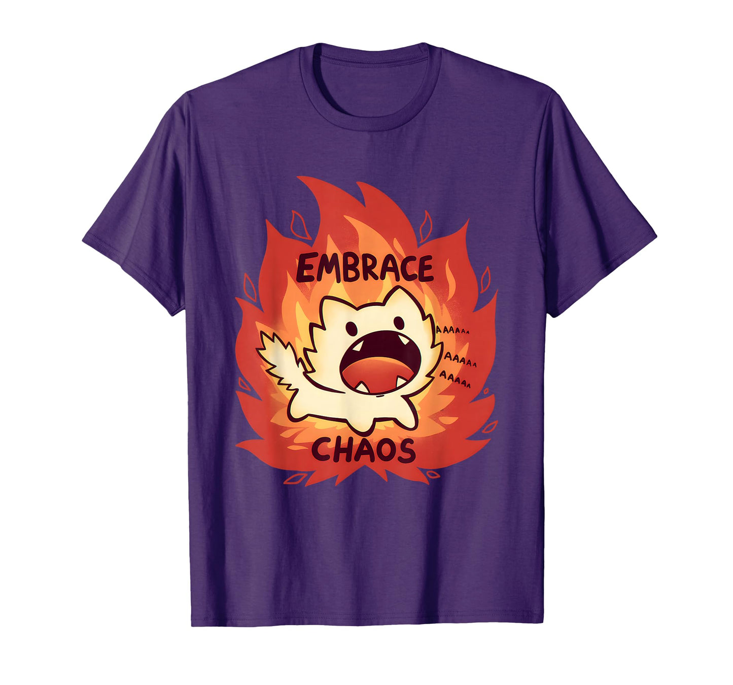 Fire Embrace Chaos T-Shirt