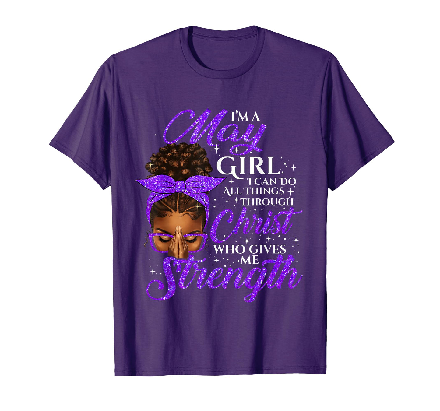 May Girl Birthday Black Women Afro Christian Saying T-Shirt