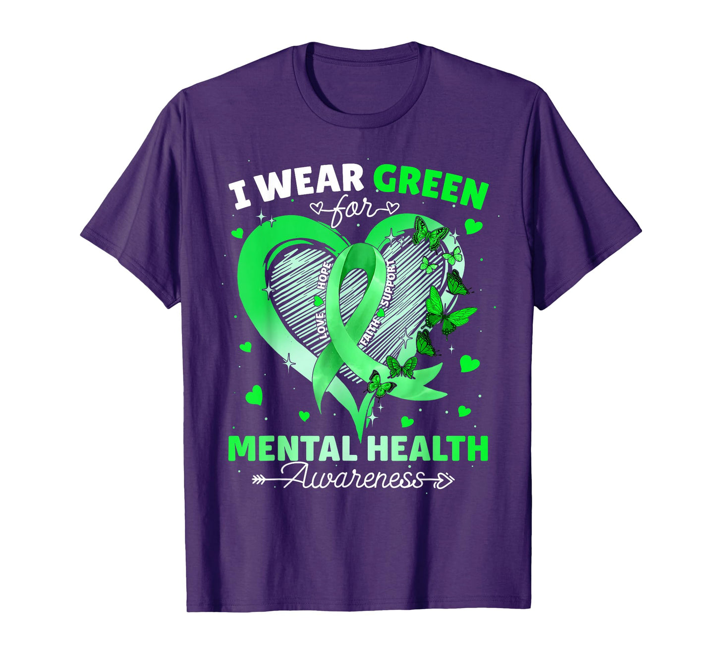 I Wear Green For Mental Health Awareness Butterfly Ribbon T-Shirt