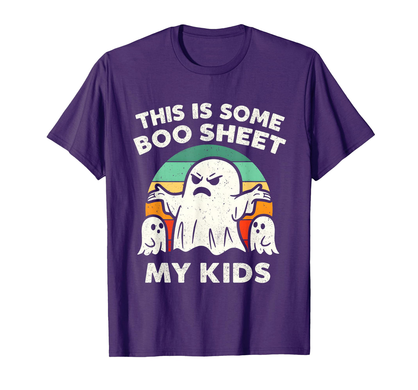 This is Some Boo Sheet My Kids Ghost Funny Halloween Spooky T-Shirt
