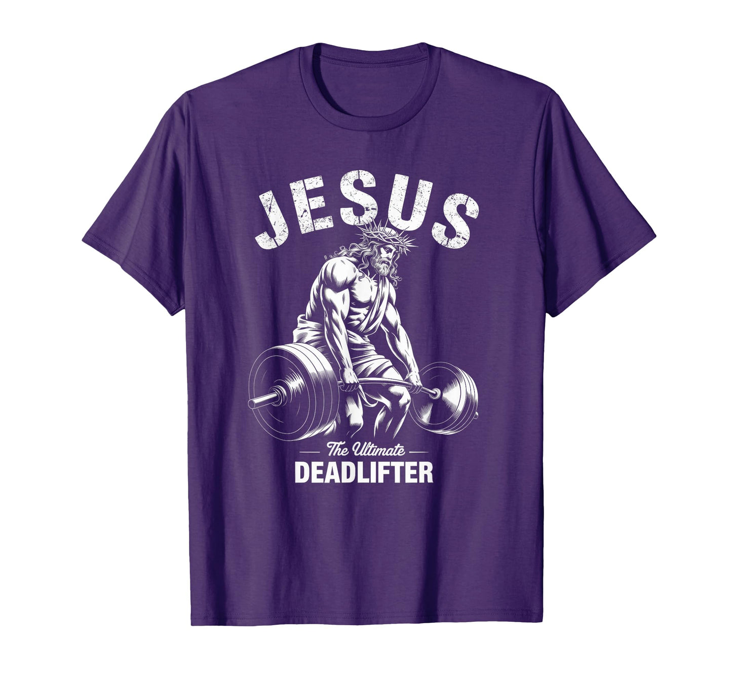 Jesus The Ultimate Deadlifter Funny Christian Gym T-Shirt