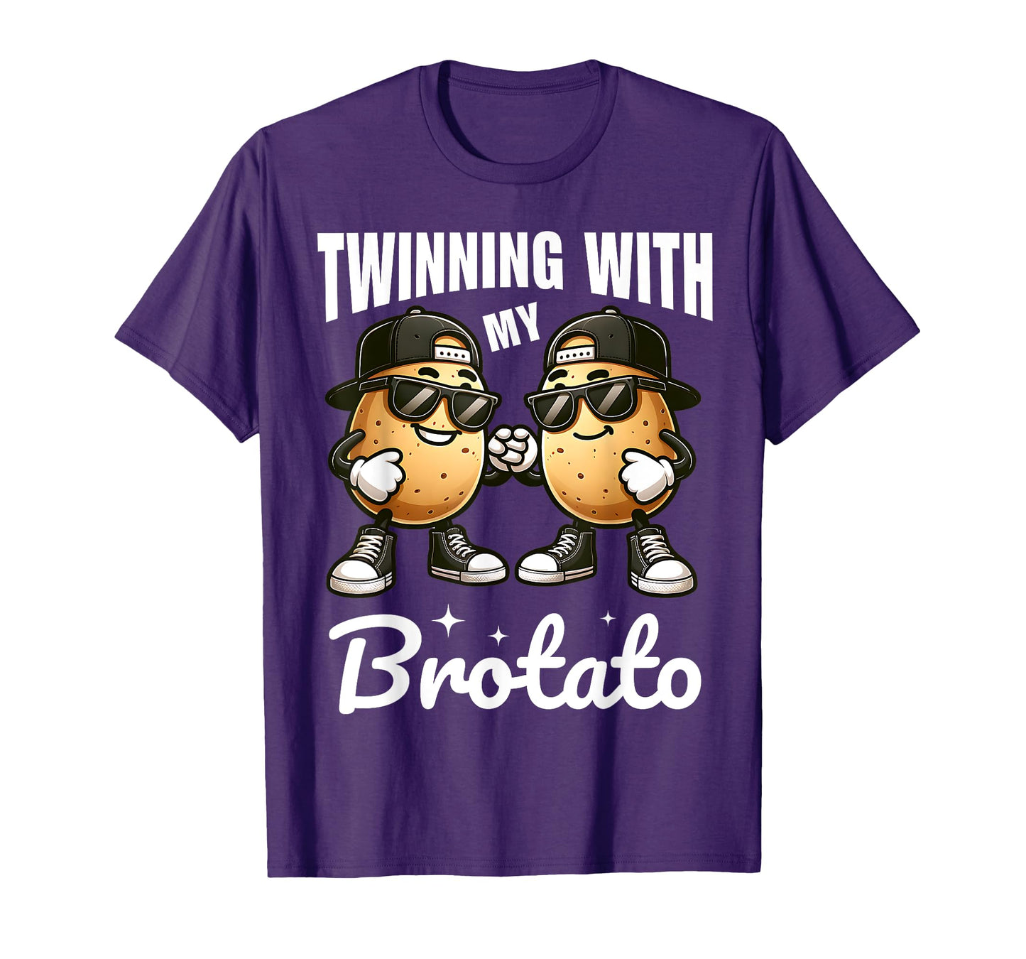 Twinning With My Bro Potato Funny Twin Brothers Best Friend T-Shirt