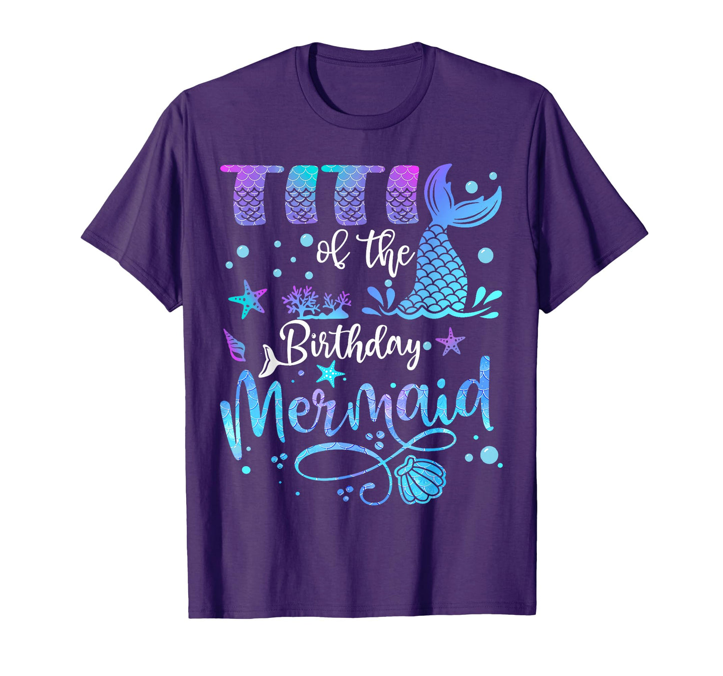 Titi Of The Birthday Mermaid Bday Party Mermaid T-Shirt