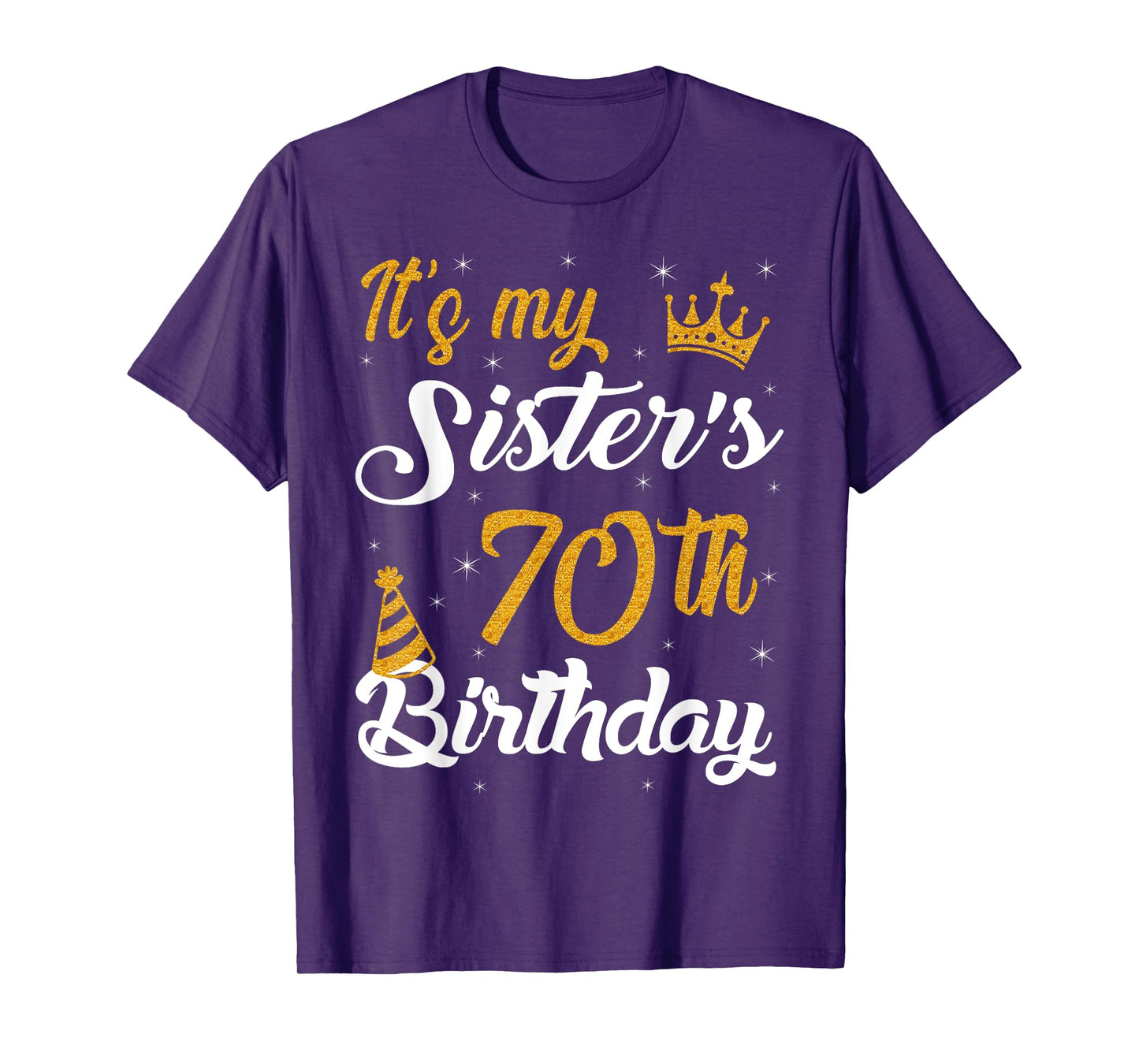 Happy It's My Sister's 70th Birthday 1955 70 Years Old T-Shirt