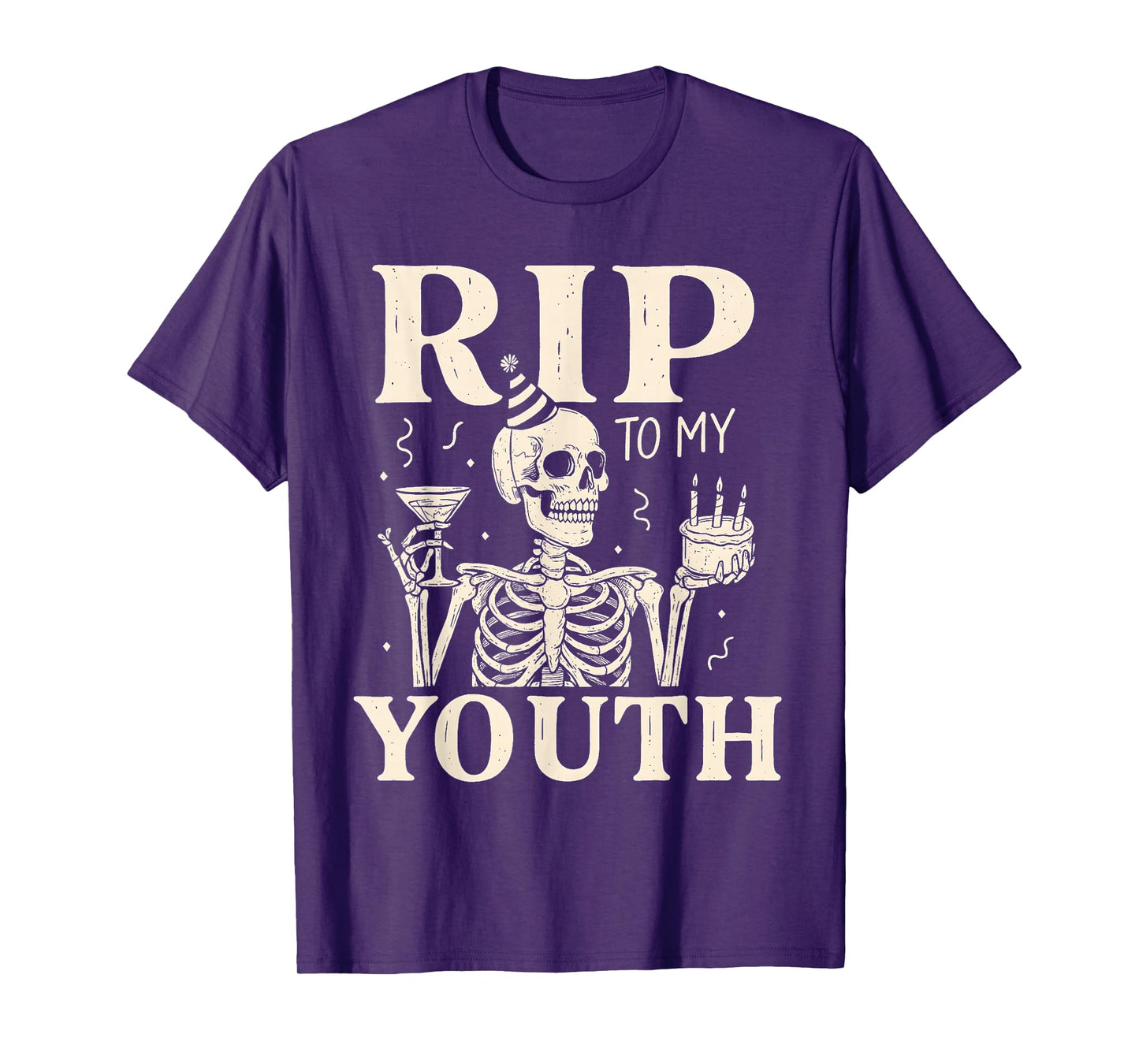 RIP to My Youth Funny Birthday Skeleton T-Shirt