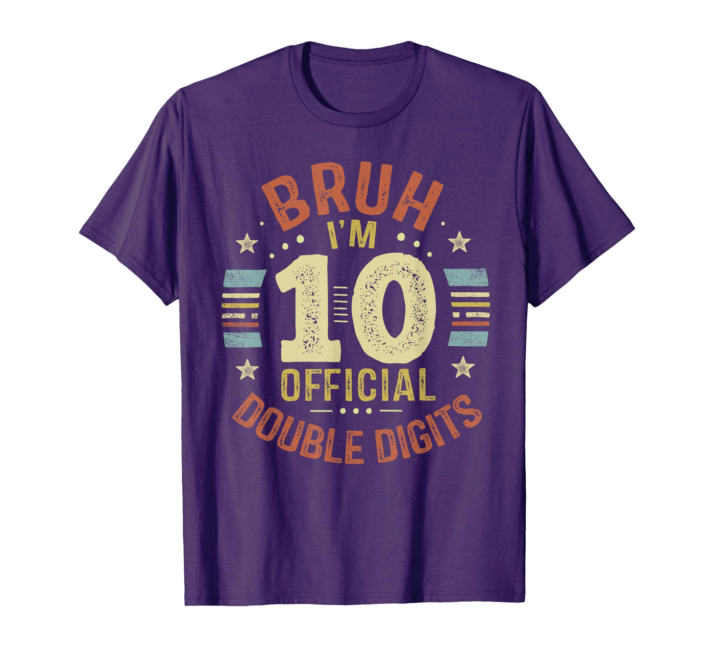 Bruh I'm 10 Official Double Digits 10th Birthday 10 Year Old T-Shirt