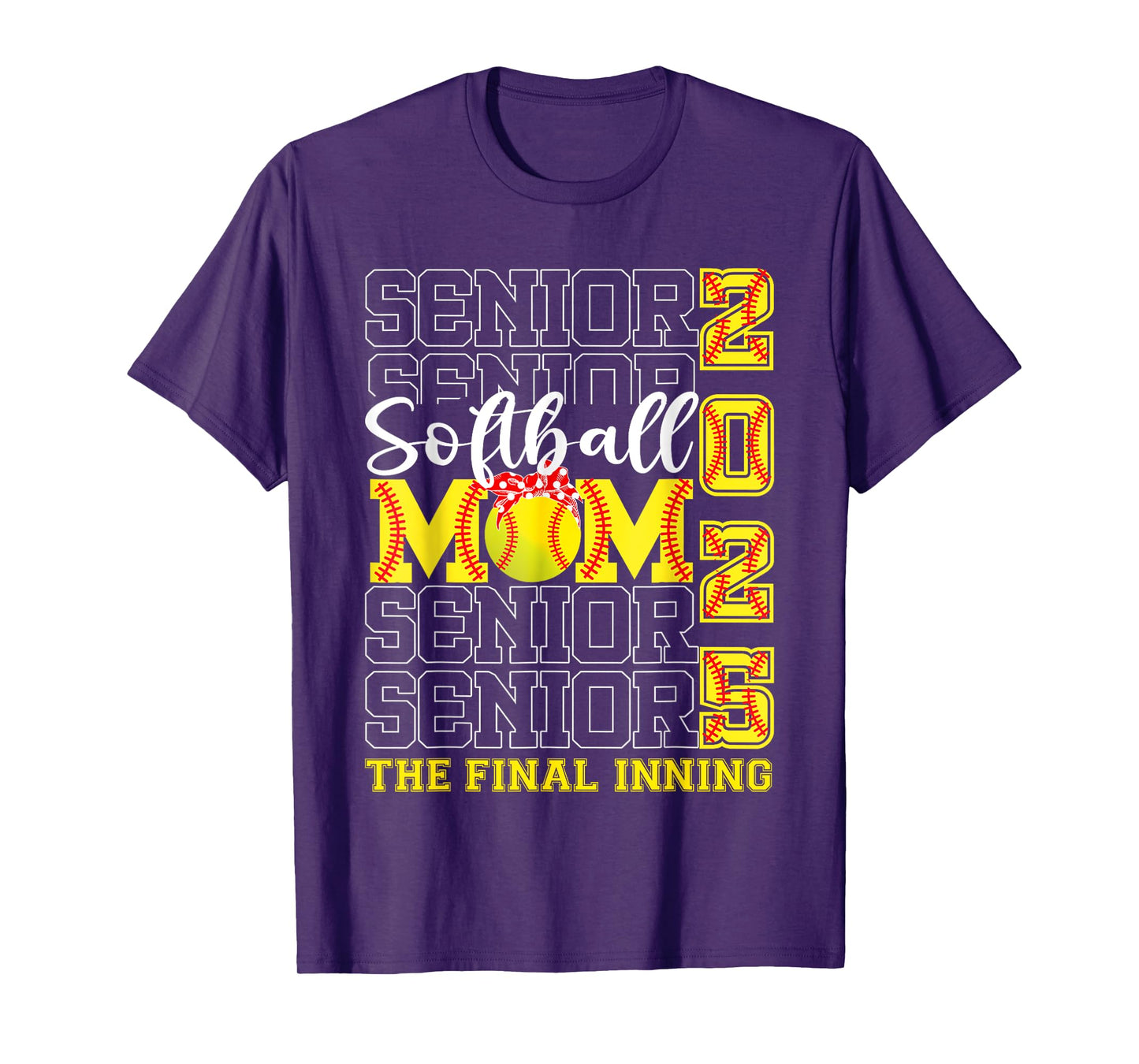 Senior Mom The Final Inning Softball Mom Class Of 2025 Women T-Shirt