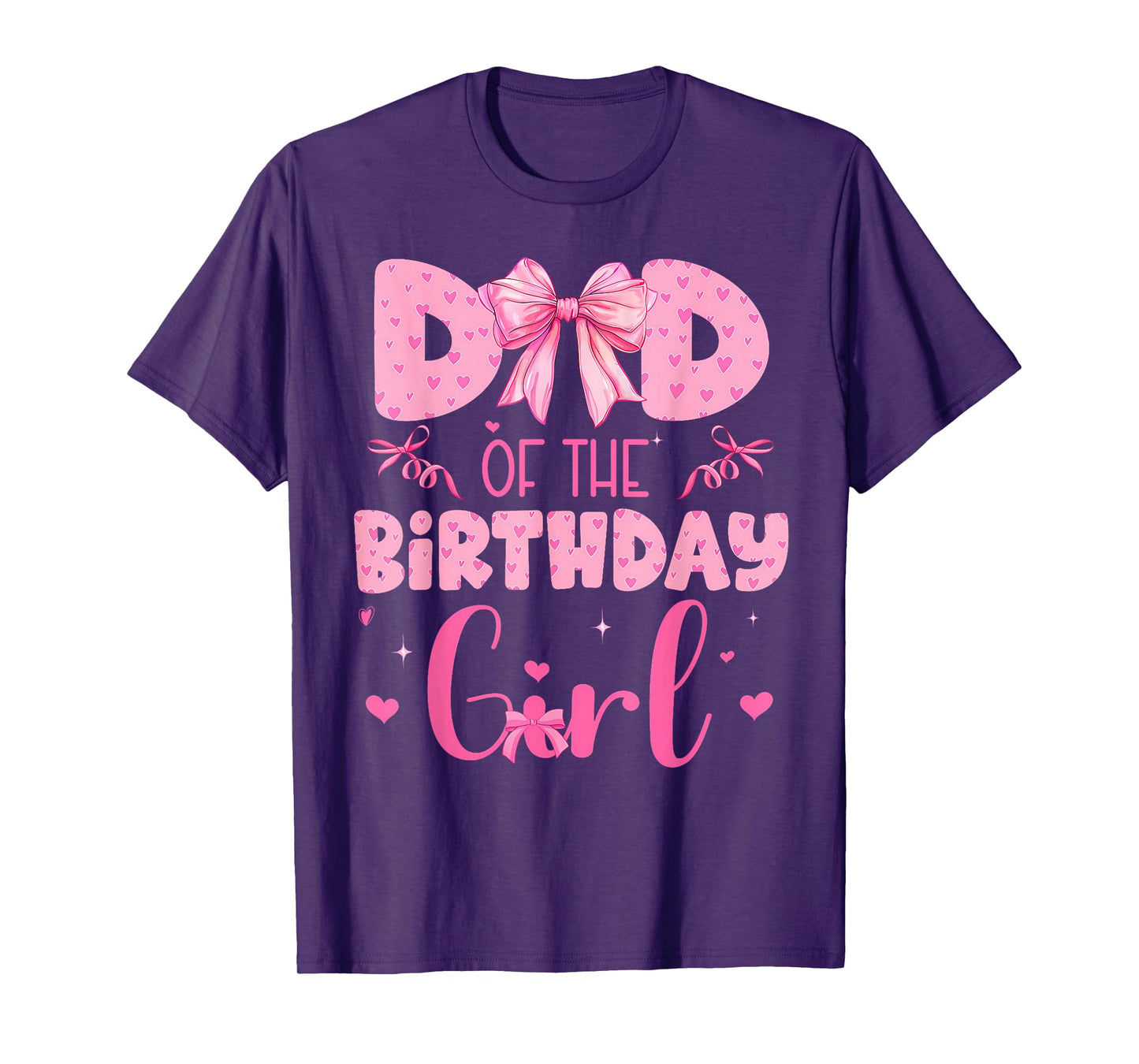 Dad Of The Birthday Girl Family Pink Coquette Bow T-Shirt
