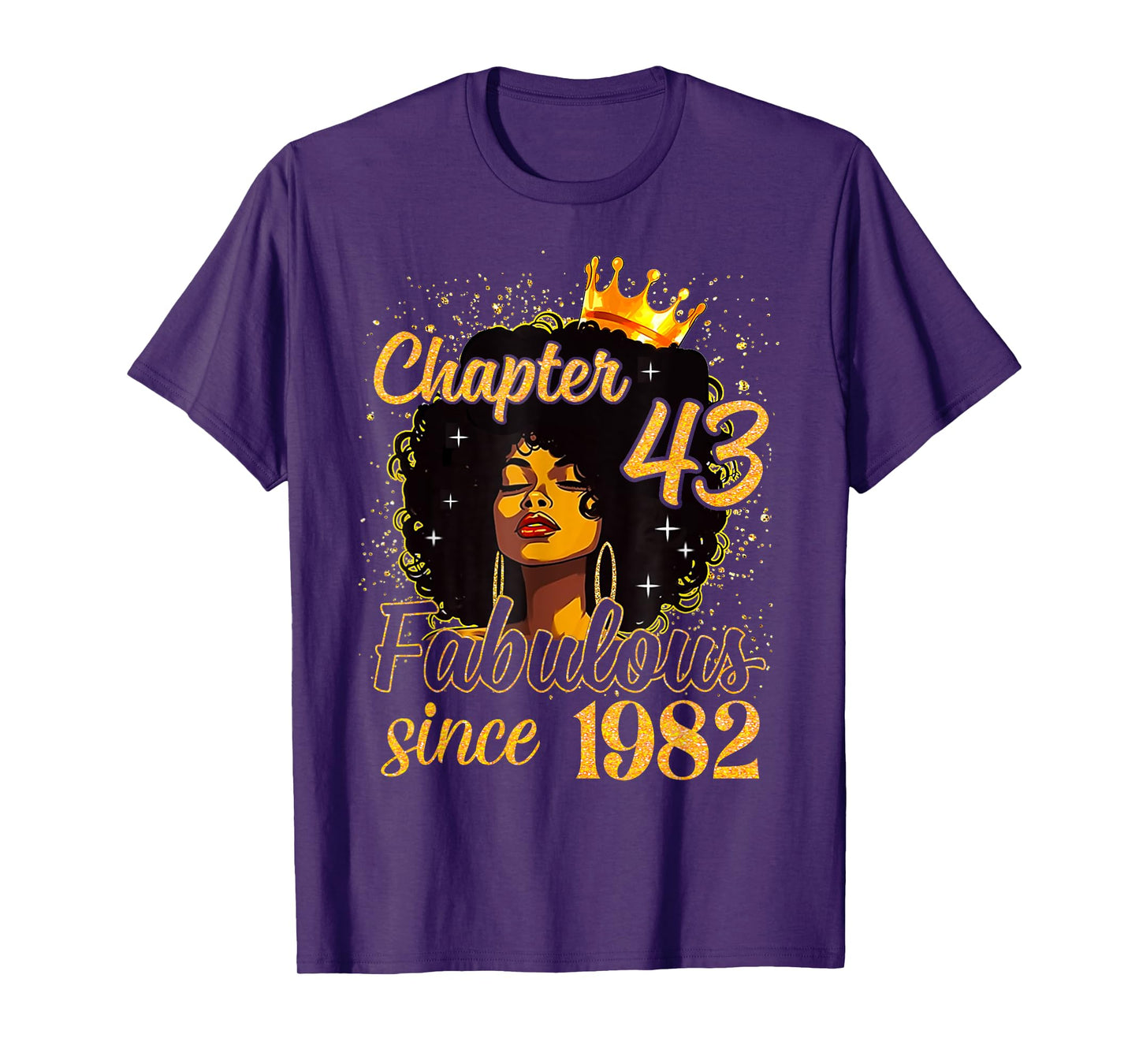 Chapter 43 Fabulous Since 1982 43rd Birthday Women Melanin T-Shirt