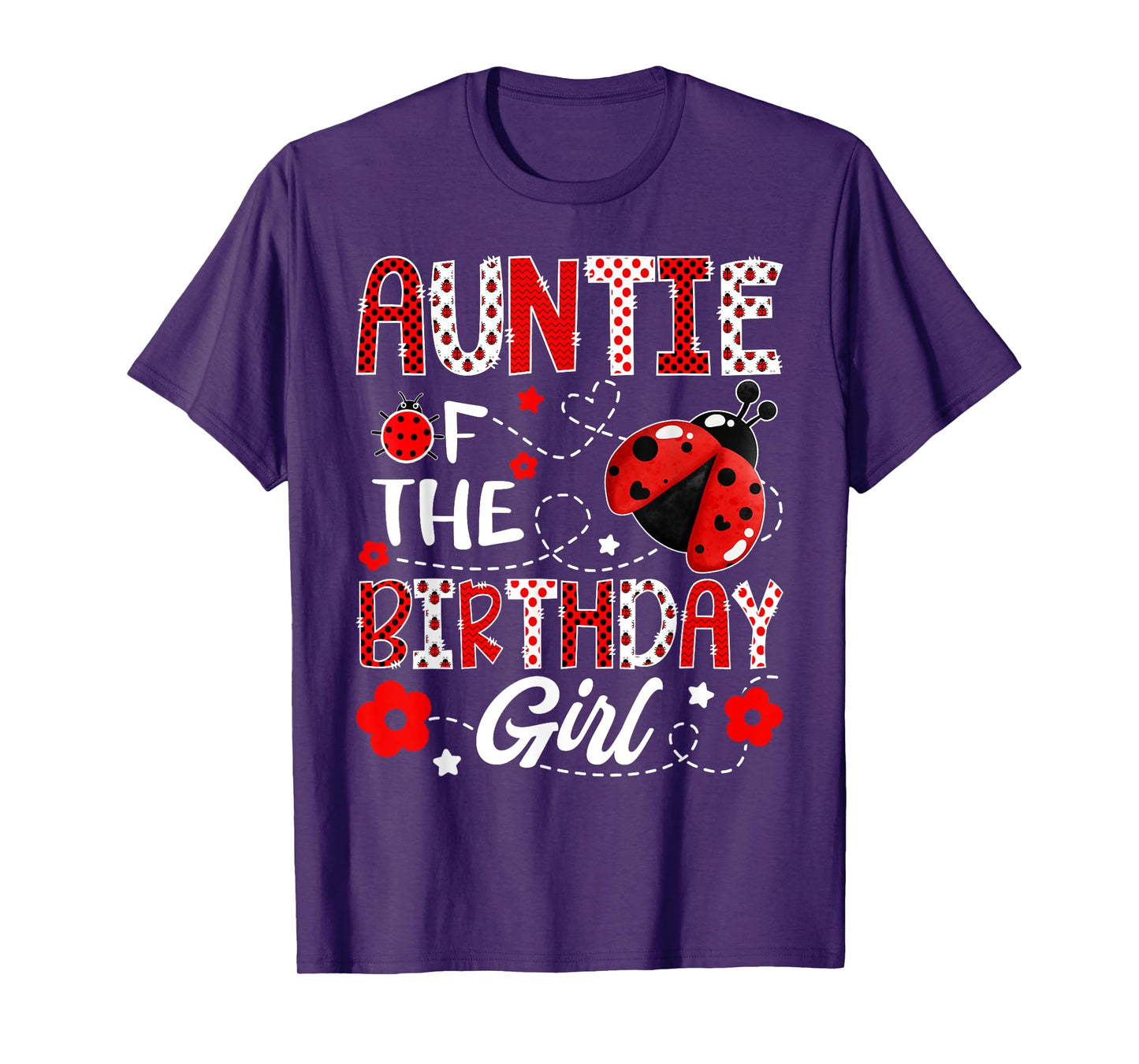 Auntie of The Birthday Girl Ladybug Auntie Bug T-Shirt