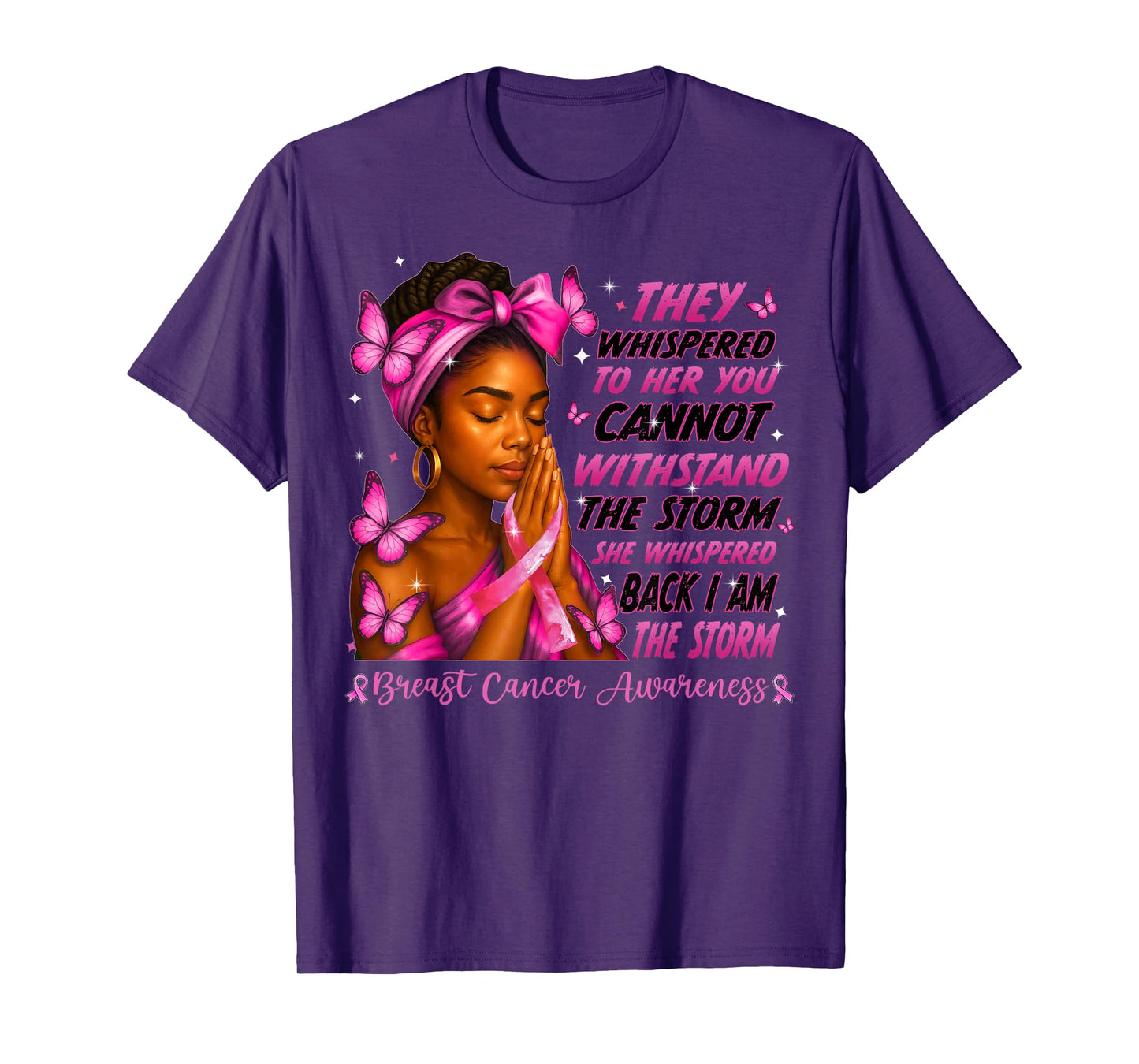 I'm The Storm Black Women Breast Cancer Survivor Pink Ribbon T-Shirt