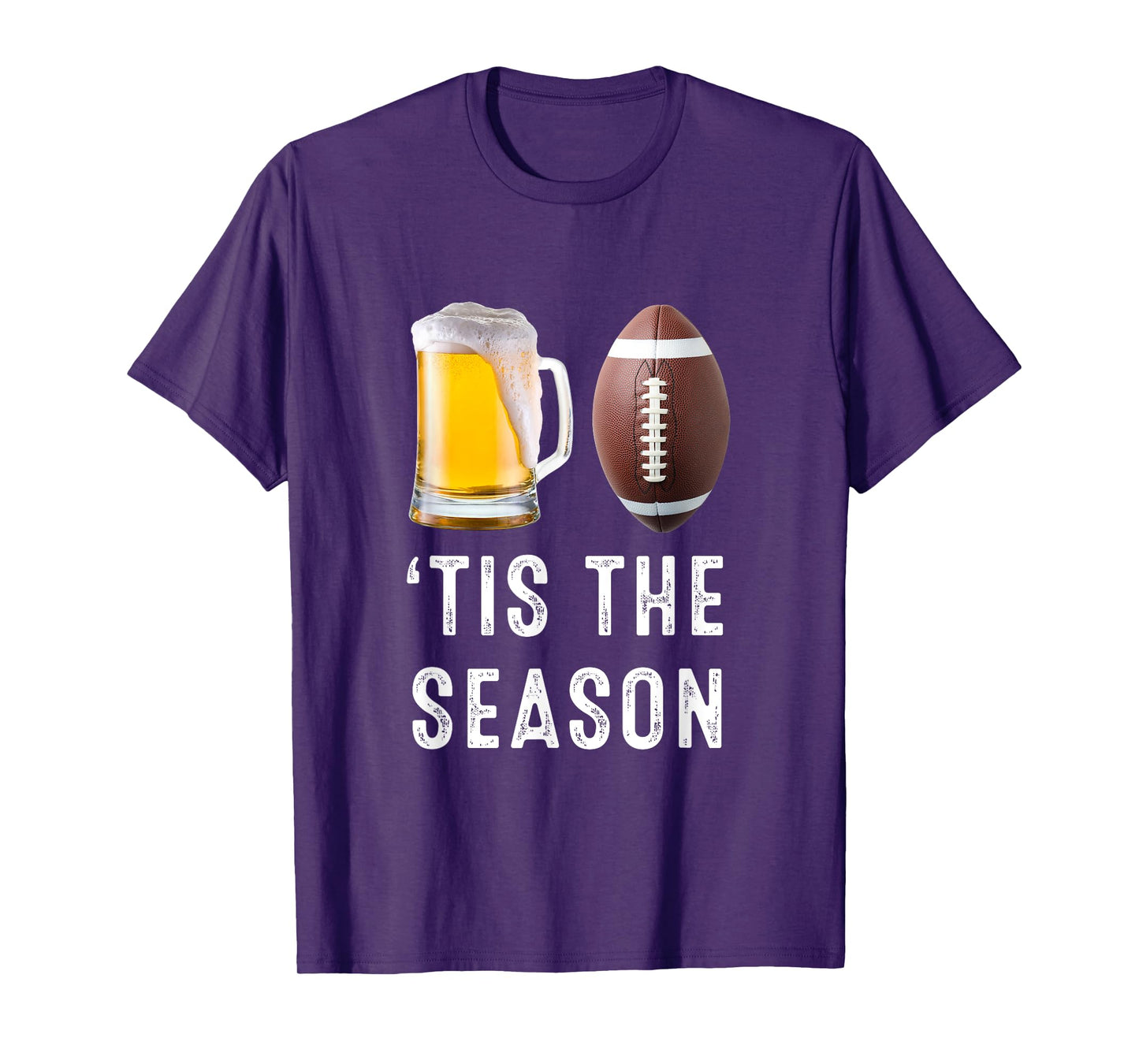 ‘Tis The Season Beer & Football Funny Game Day Fans T-Shirt