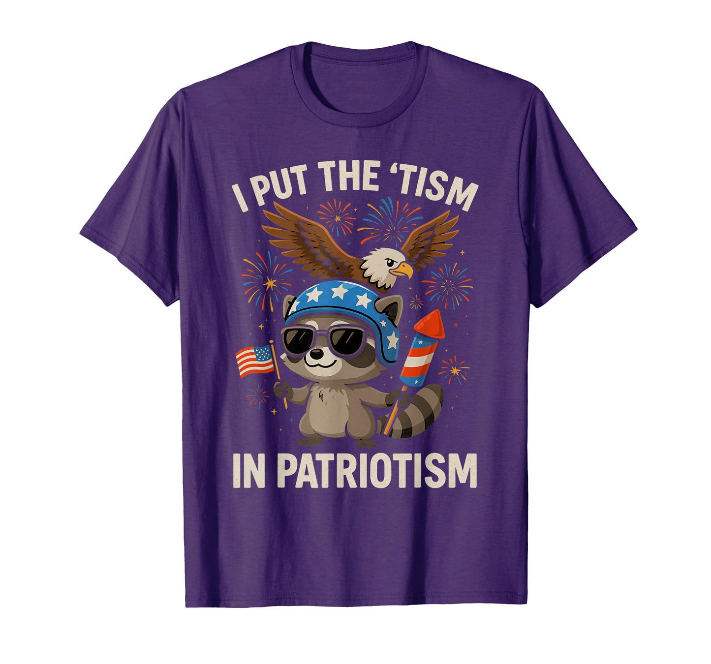 I Put The Tism in Patriotism Athletic Eagle T-Shirt