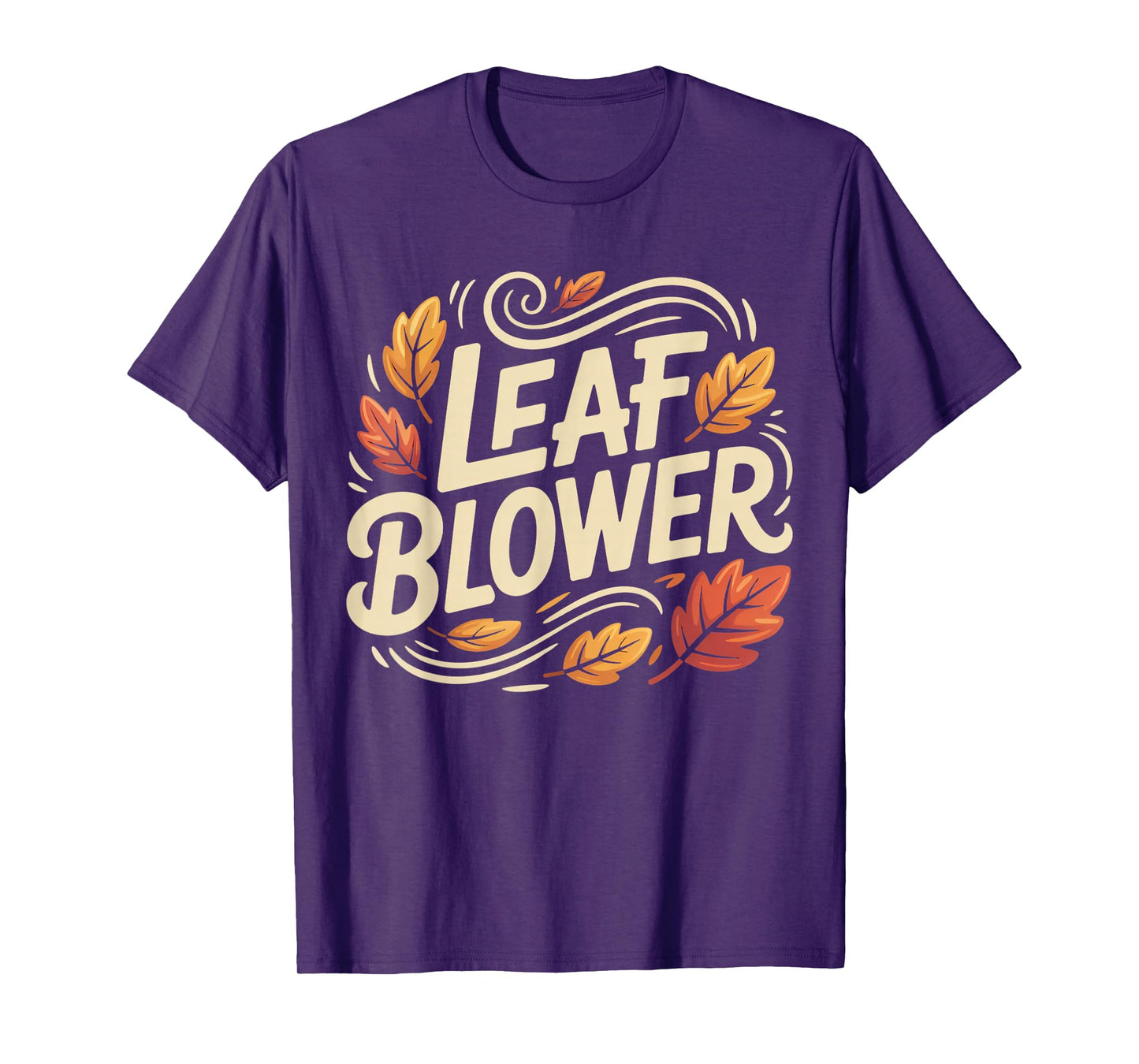 Autumn Leaf Blower Men Women Halloween Tee Says Leaf Blower T-Shirt