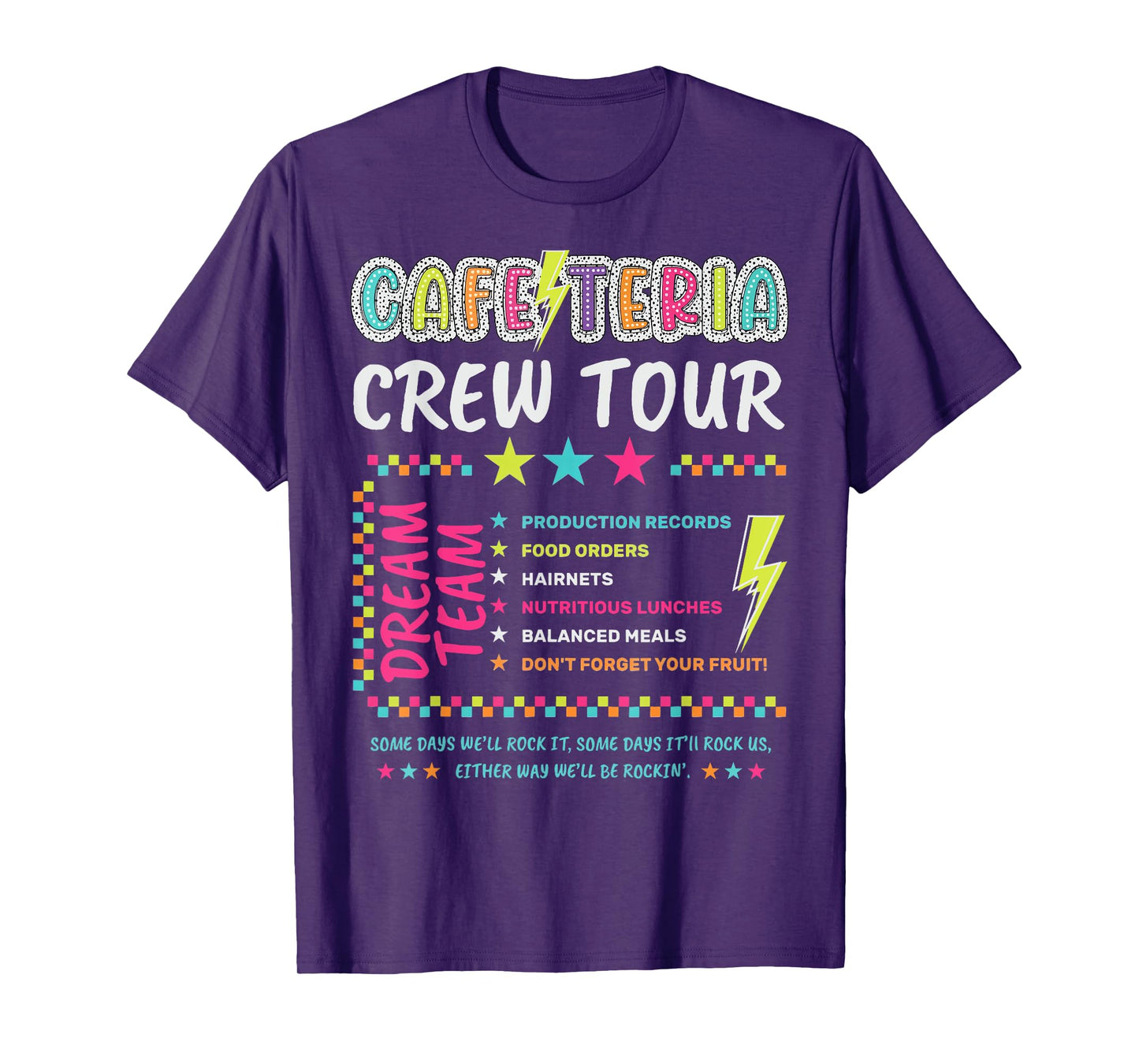 Cafeteria Crew Tour Lunch Lady Dream Team Back To School T-Shirt