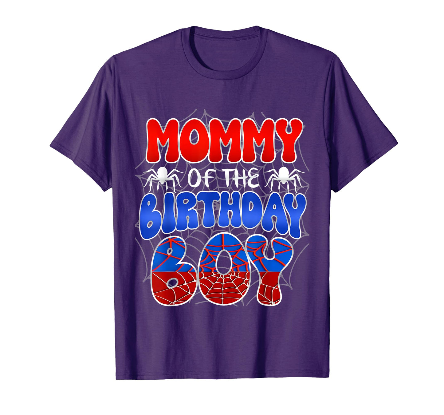 Mommy of the Birthday Boy Costume Spider Web Birthday Party T-Shirt