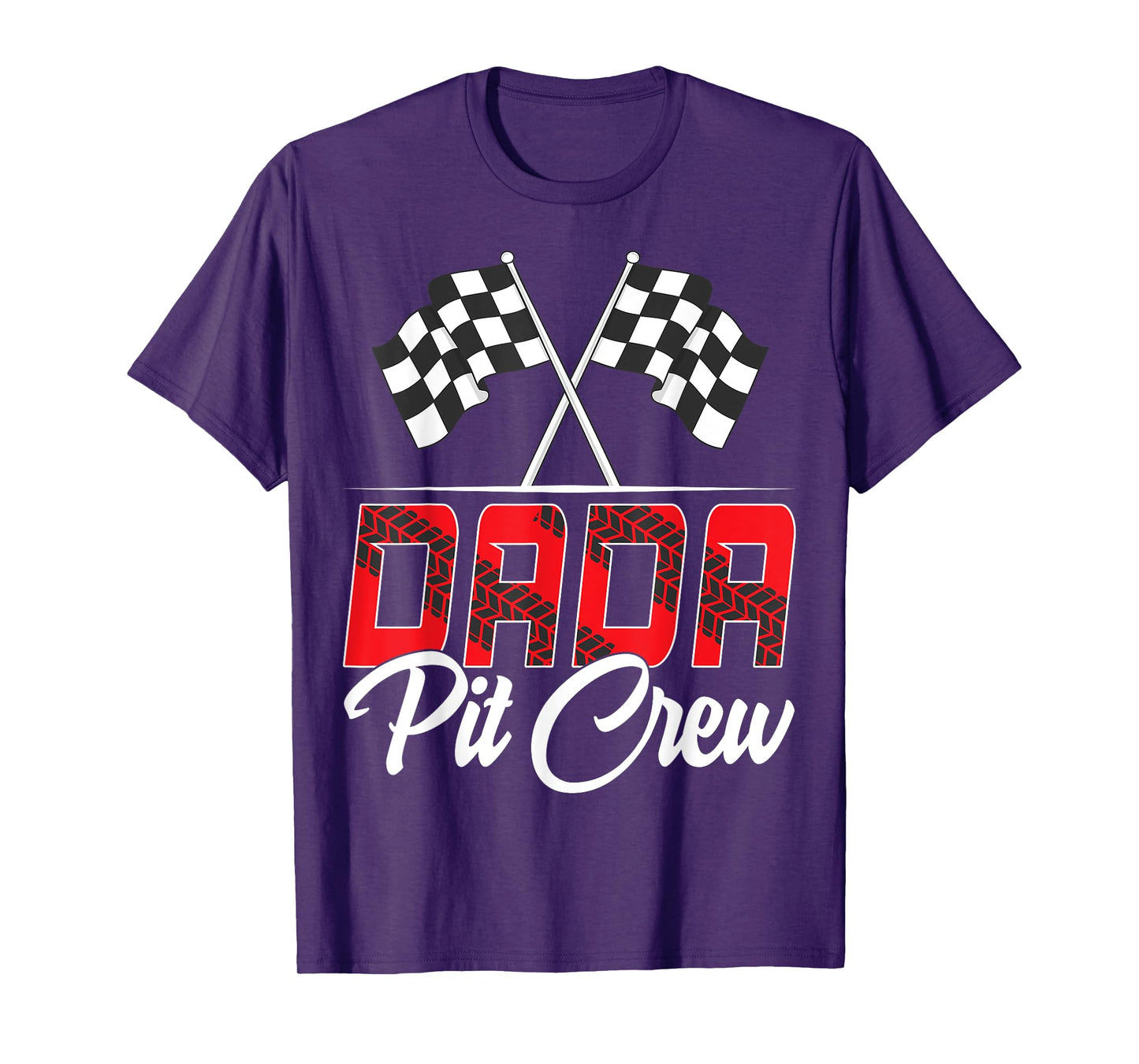 Race Car Birthday Party Racing Family Dada Pit Crew T-Shirt