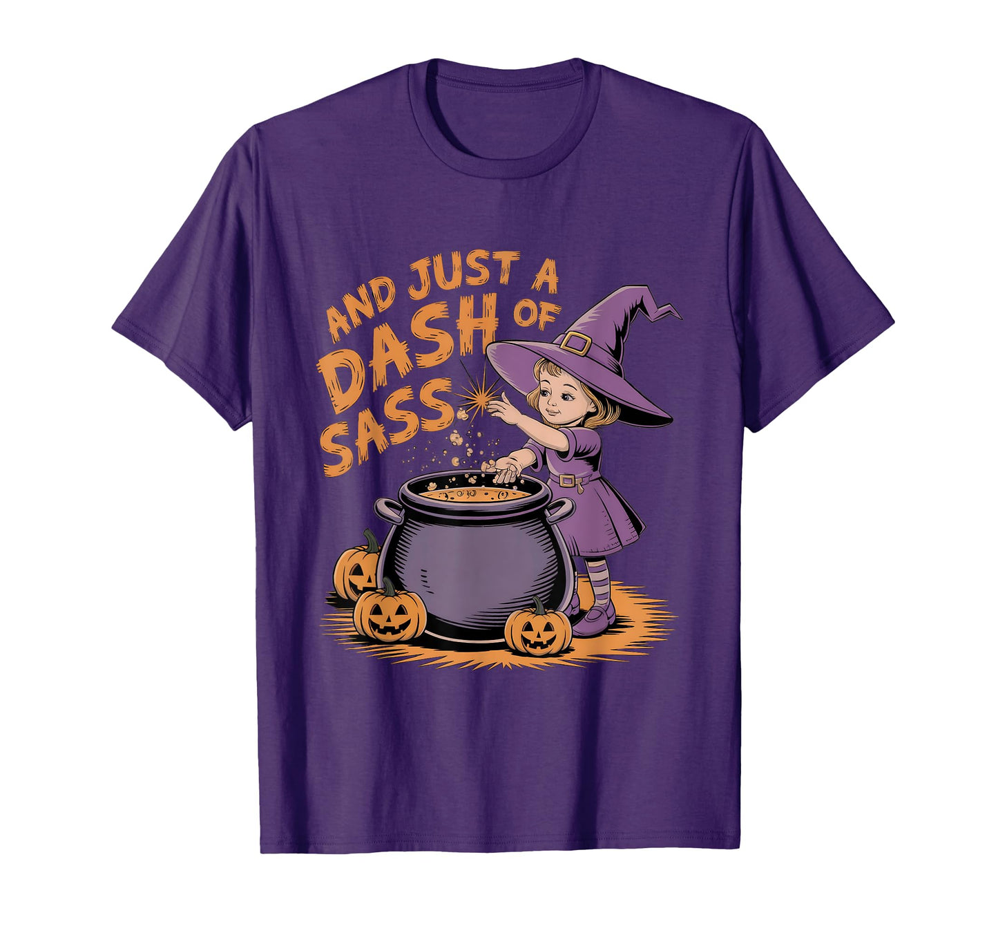 And Just A Dash Of Sass Baby Witch Toddler Youth costume T-Shirt