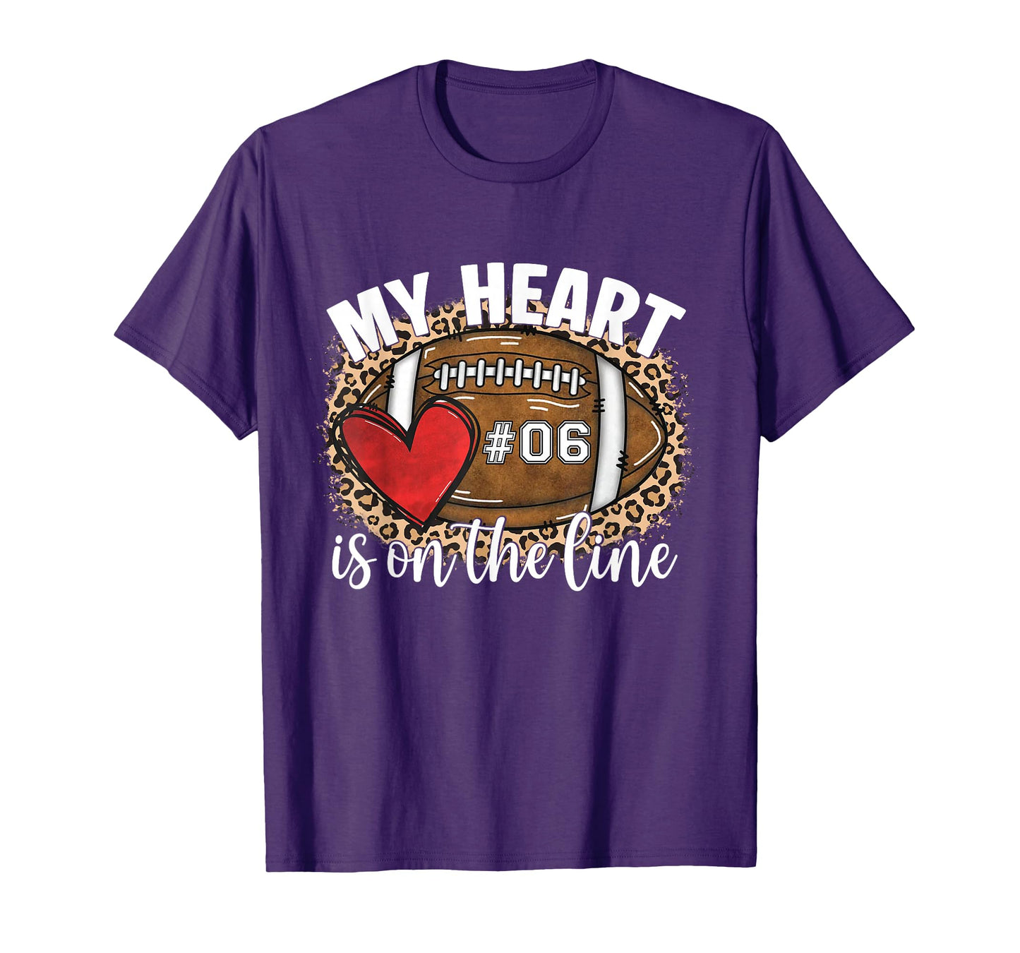 My Heart is On The Line 06 Jersey Number Football Mom Women T-Shirt