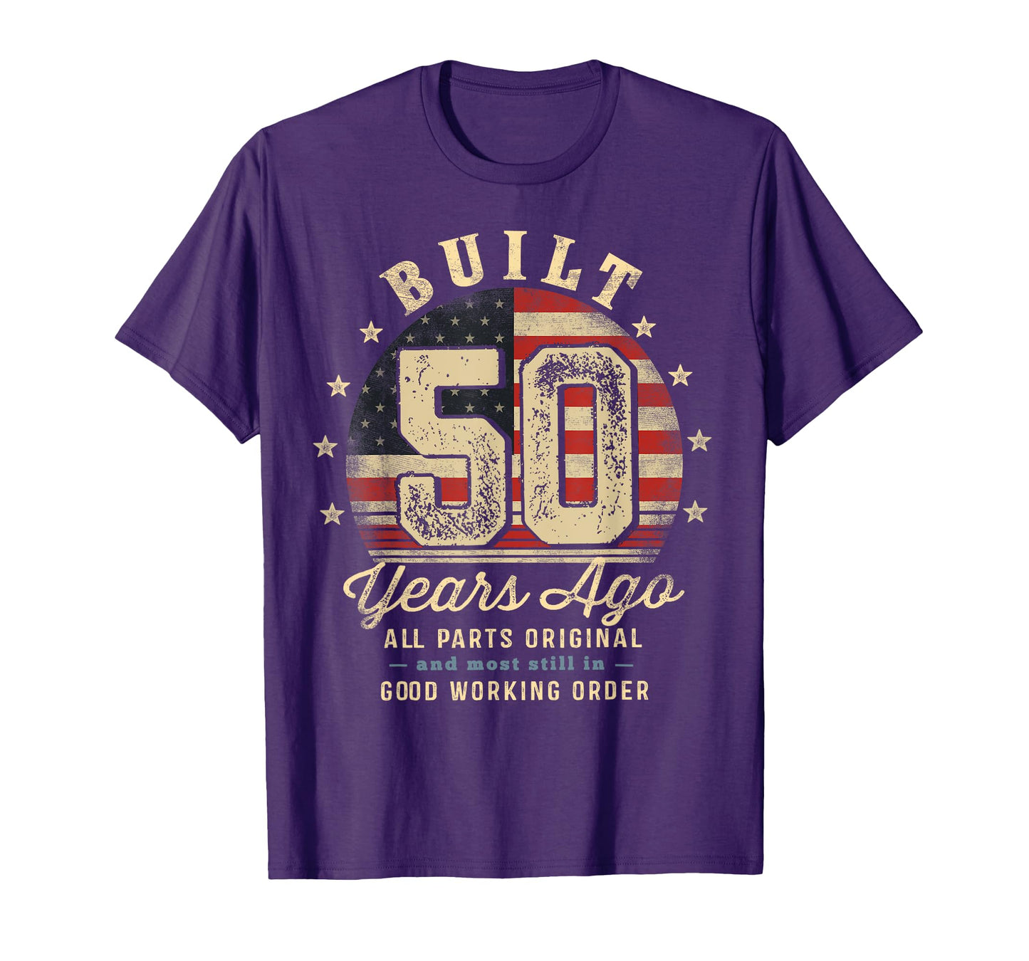 Built 50 Years Ago Funny 50th Birthday USA Flag T-Shirt