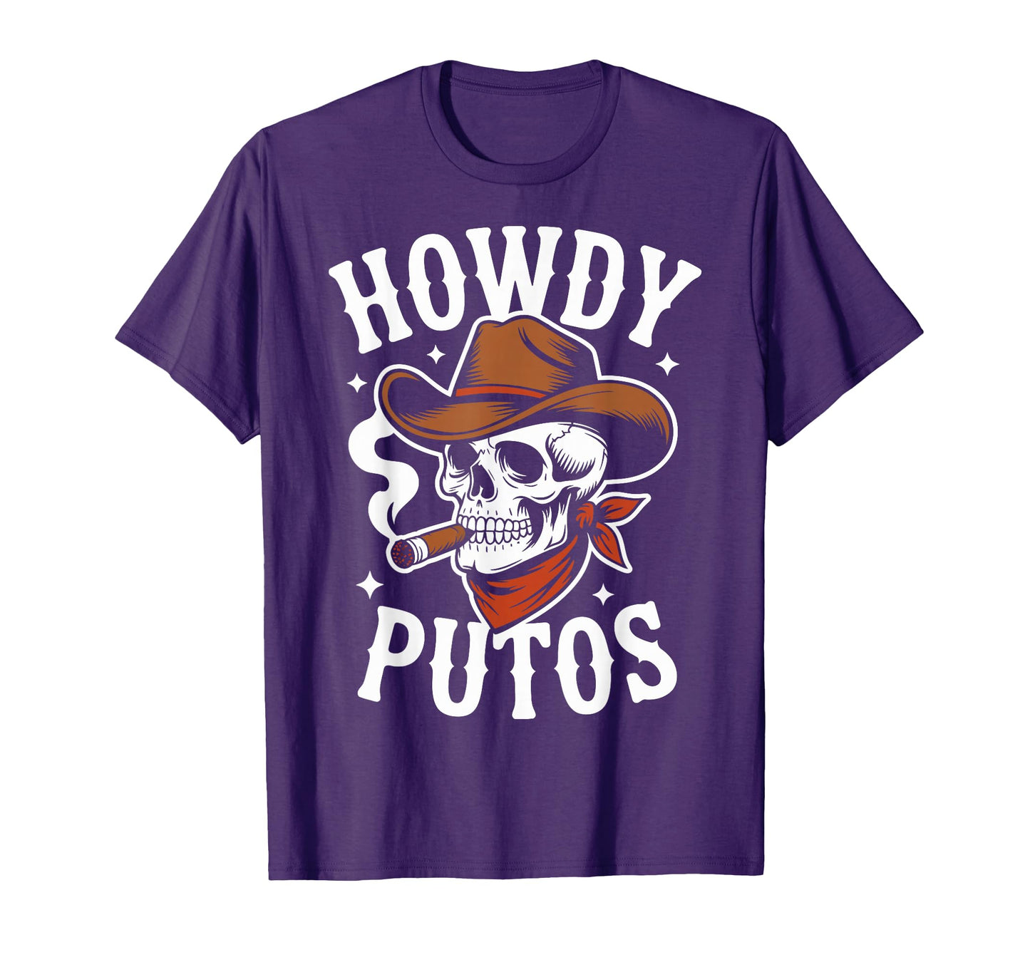 Howdy Putos Funny Western Cowboy Skull Spanish Slang T-Shirt