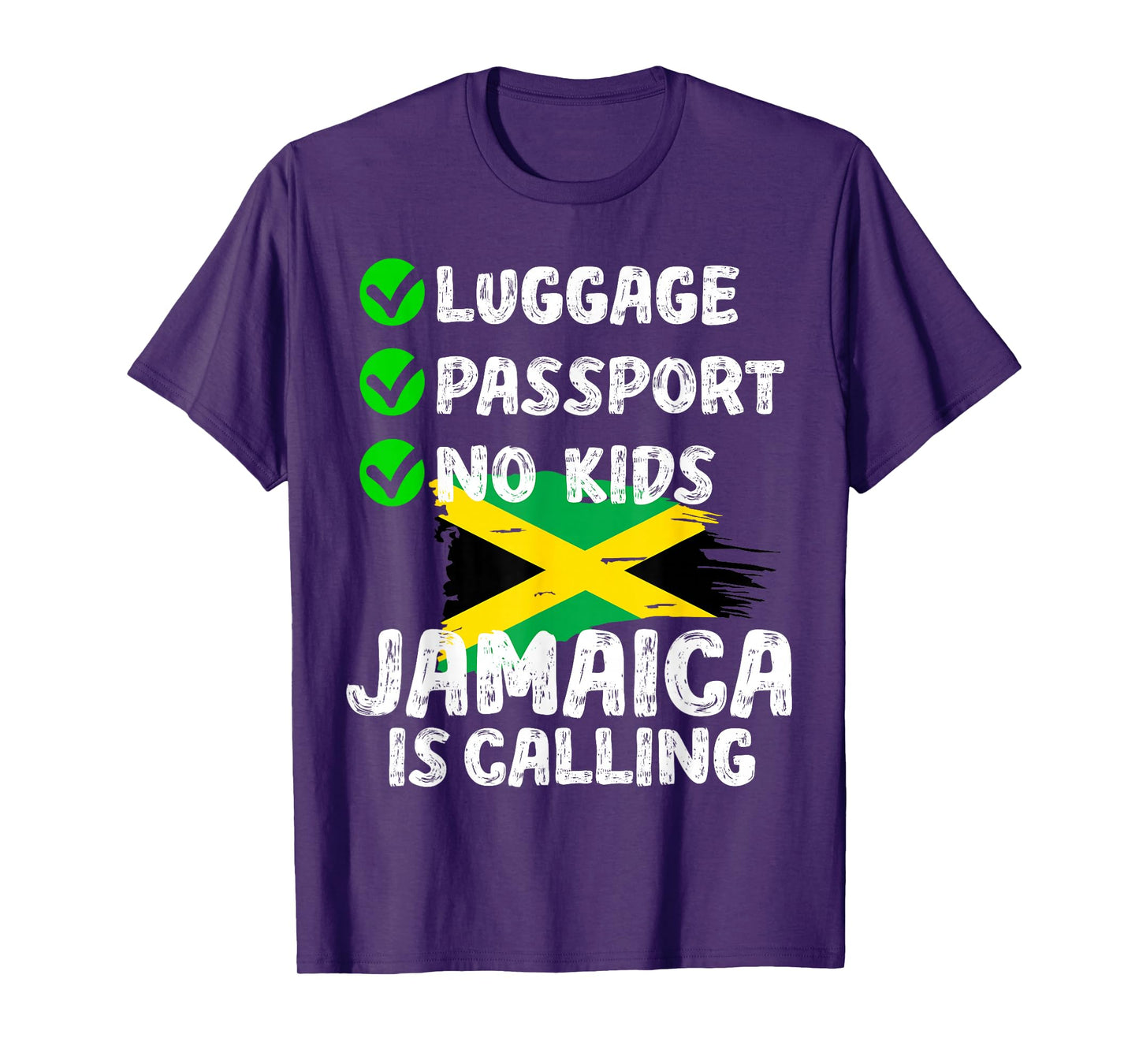 Luggage Passport No Kids Jamaica Is Calling Jamaica Lover T-Shirt