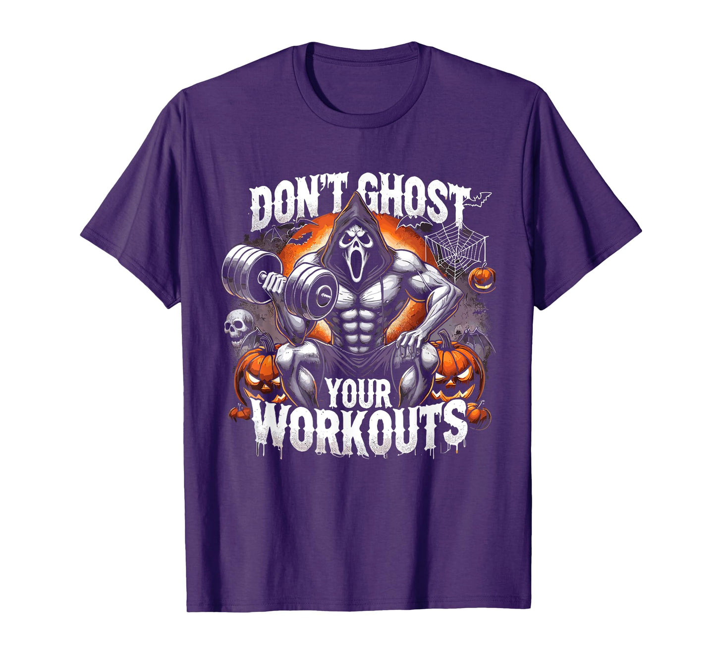 Halloween Gym Don’T Ghost Your Workouts Halloween Workout T-Shirt