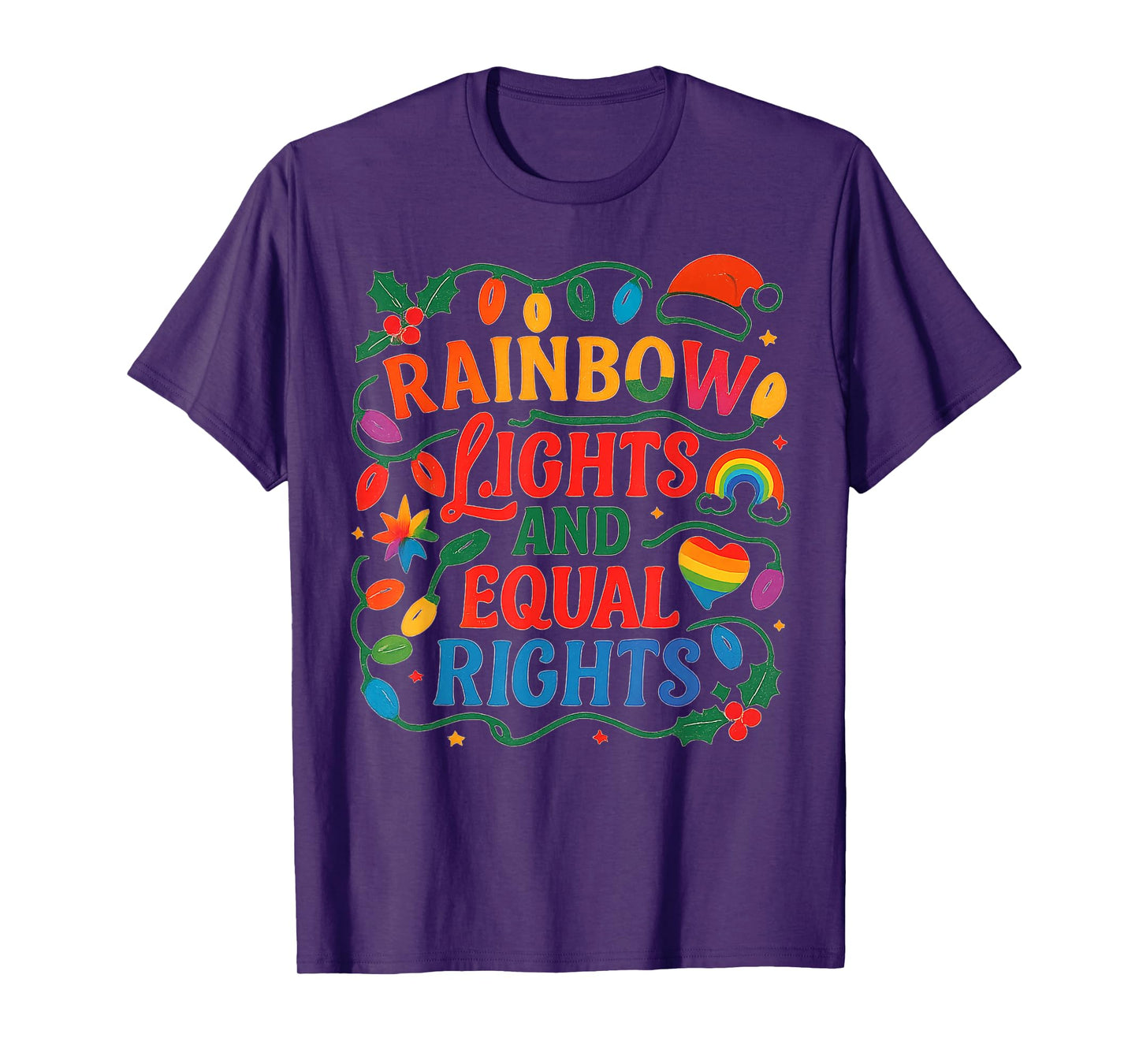 Rainbow Lights and Equal Rights Christmas LGBTQ Gay Pride T-Shirt