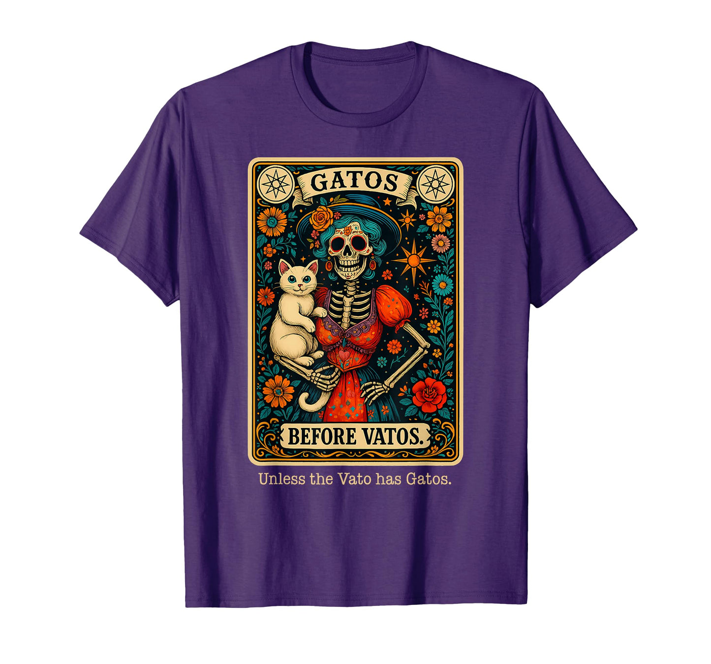 Gatos Before Vatos Unless The Vato Has Gatos Tarot Card T-Shirt