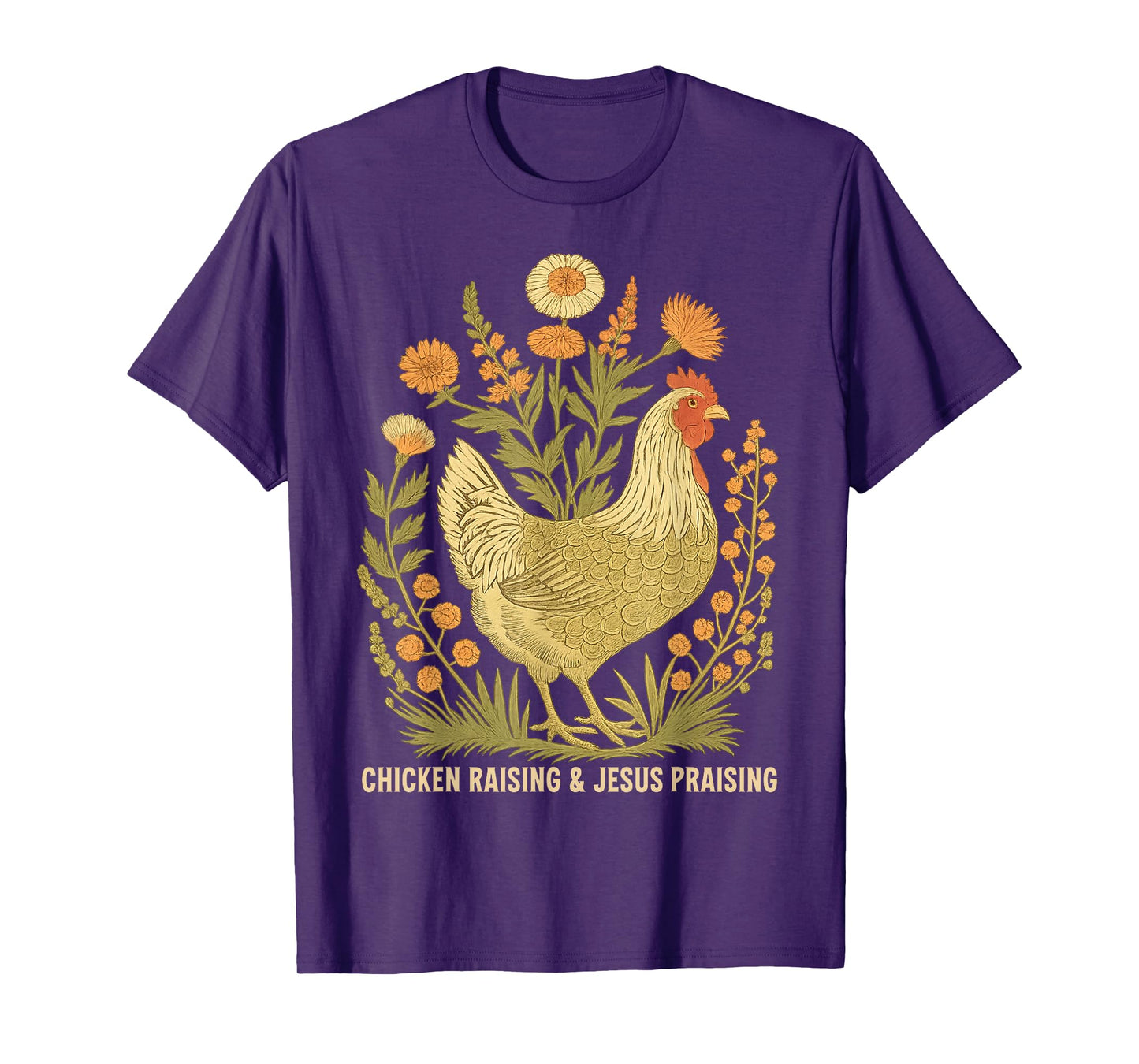 Chicken Raising and Jesus Praising Funny Vintage Farmhouse T-Shirt