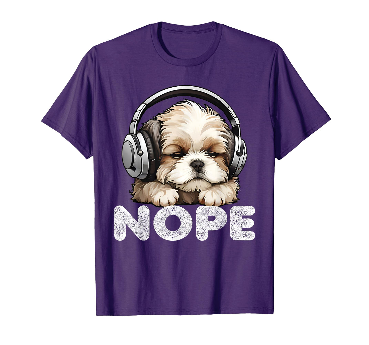 Women Nope Funny Lazy Shih Tzu Dog Mom Cute Owner Breed Dad T-Shirt