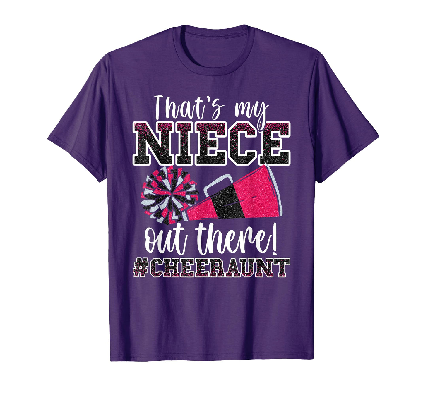 That's My Niece Out There Funny Loud Proud Cheer Aunt Pink T-Shirt