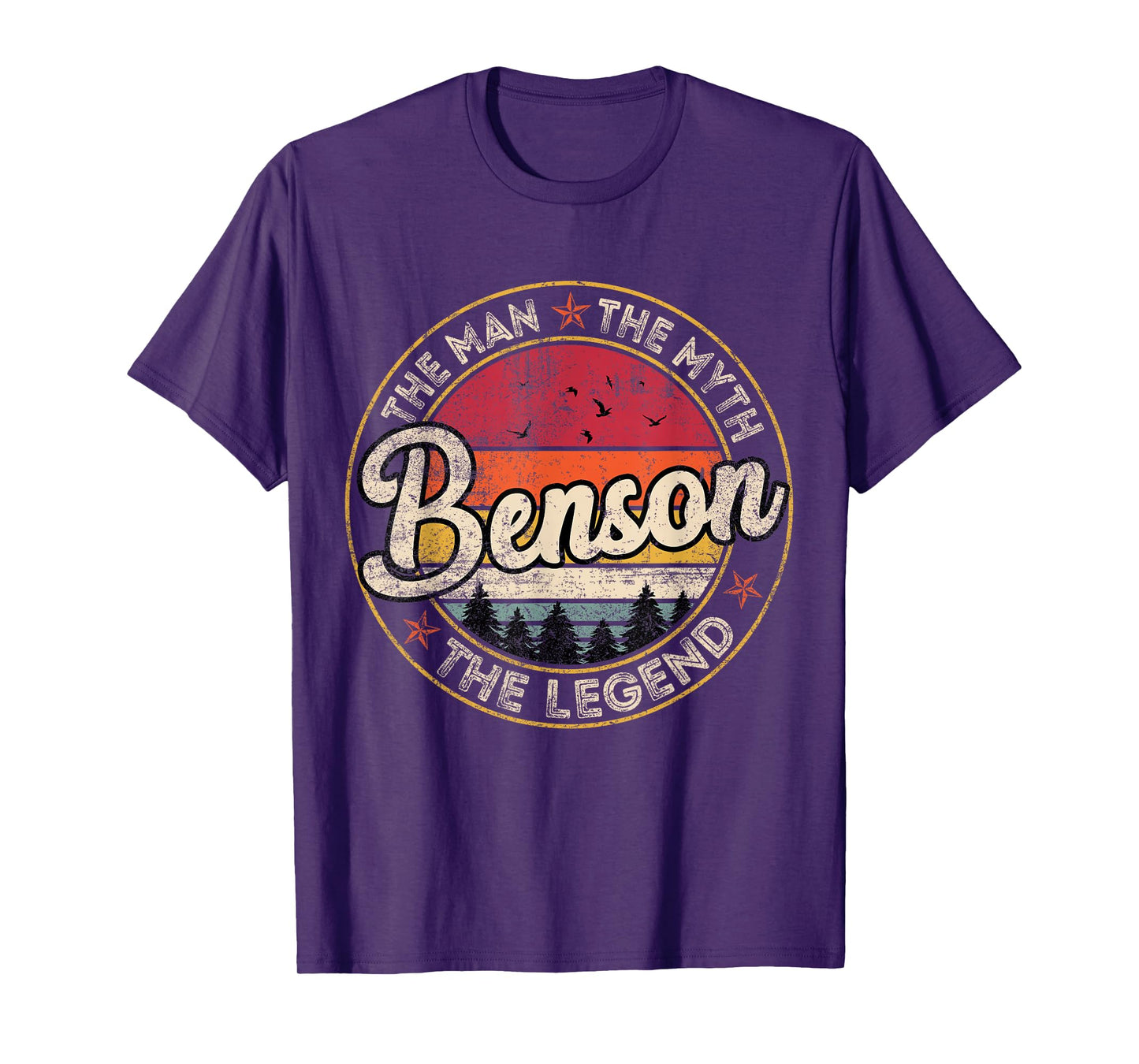 Benson The Man The Myth The Legend Personalized Name T-Shirt