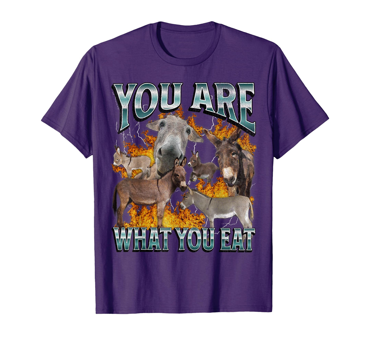 You Are What You Eat Funny Offensive Donkey Meme Bootleg T-Shirt