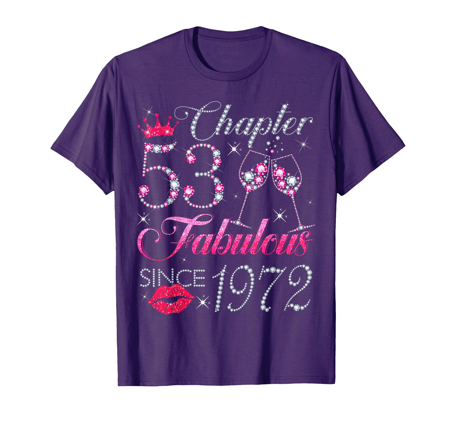 Chapter 53 Fabulous Since 1972 53rd Birthday Gift For Women T-Shirt