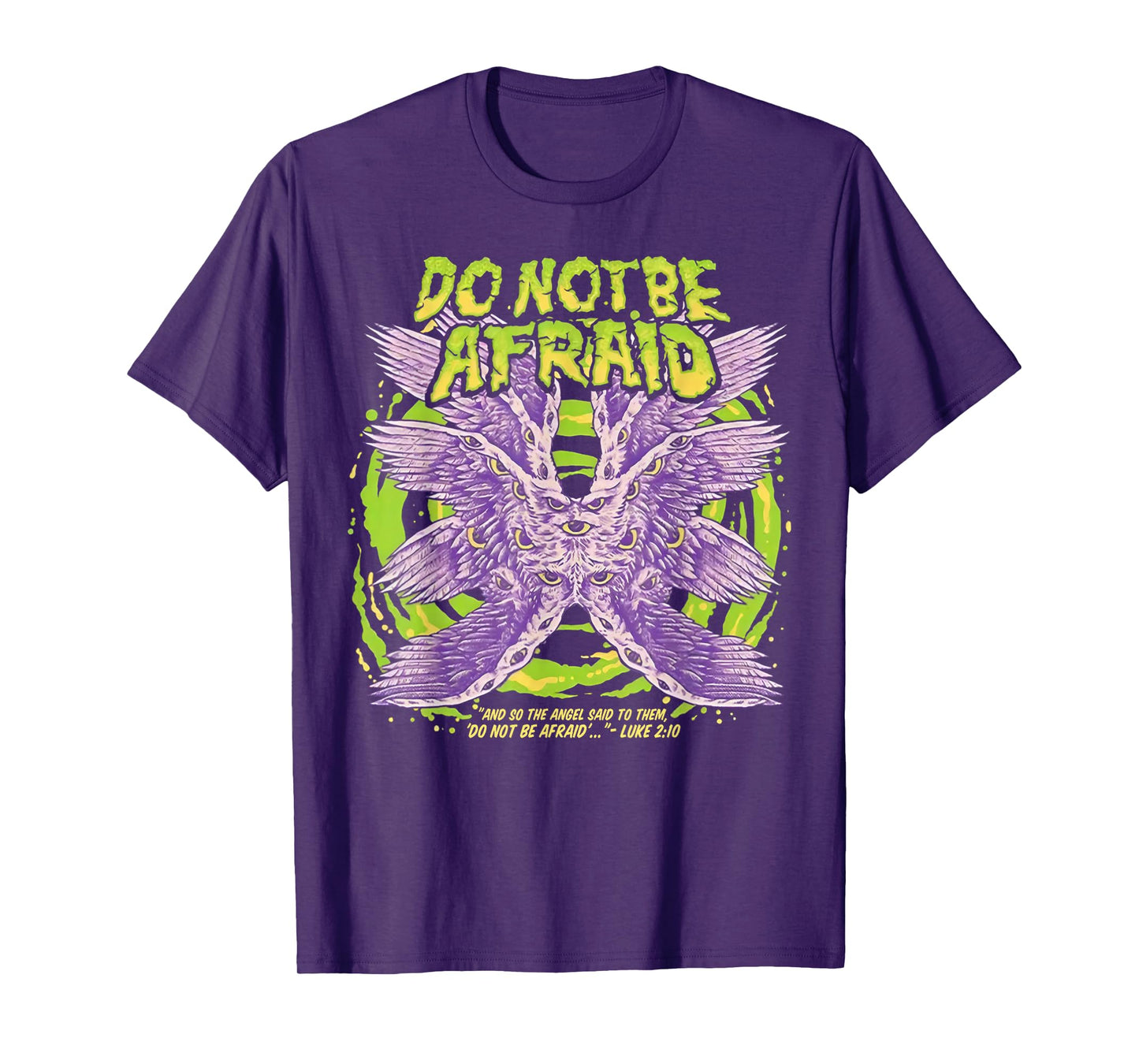 Do Not Be Afraid And So The Angel Said To Them T-Shirt