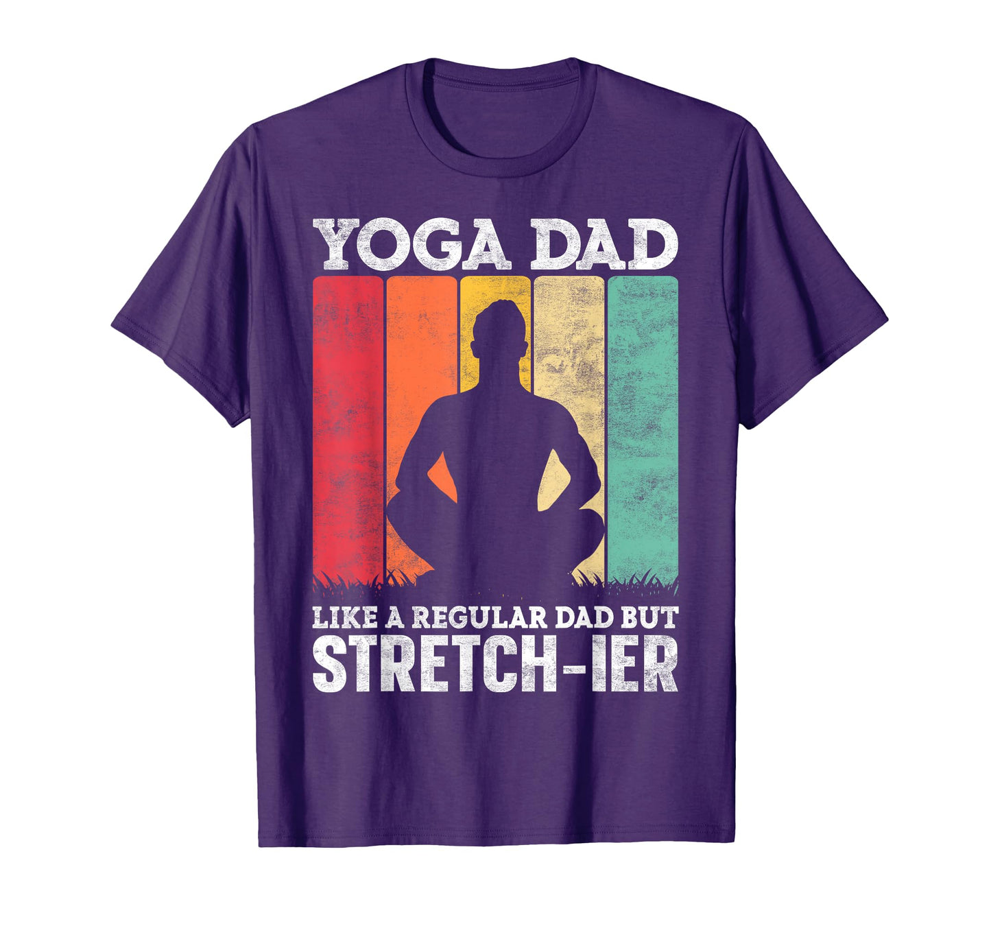 Mens Yoga Dad Like a Regular Dad but Stretch-ier Yoga Instructor T-Shirt