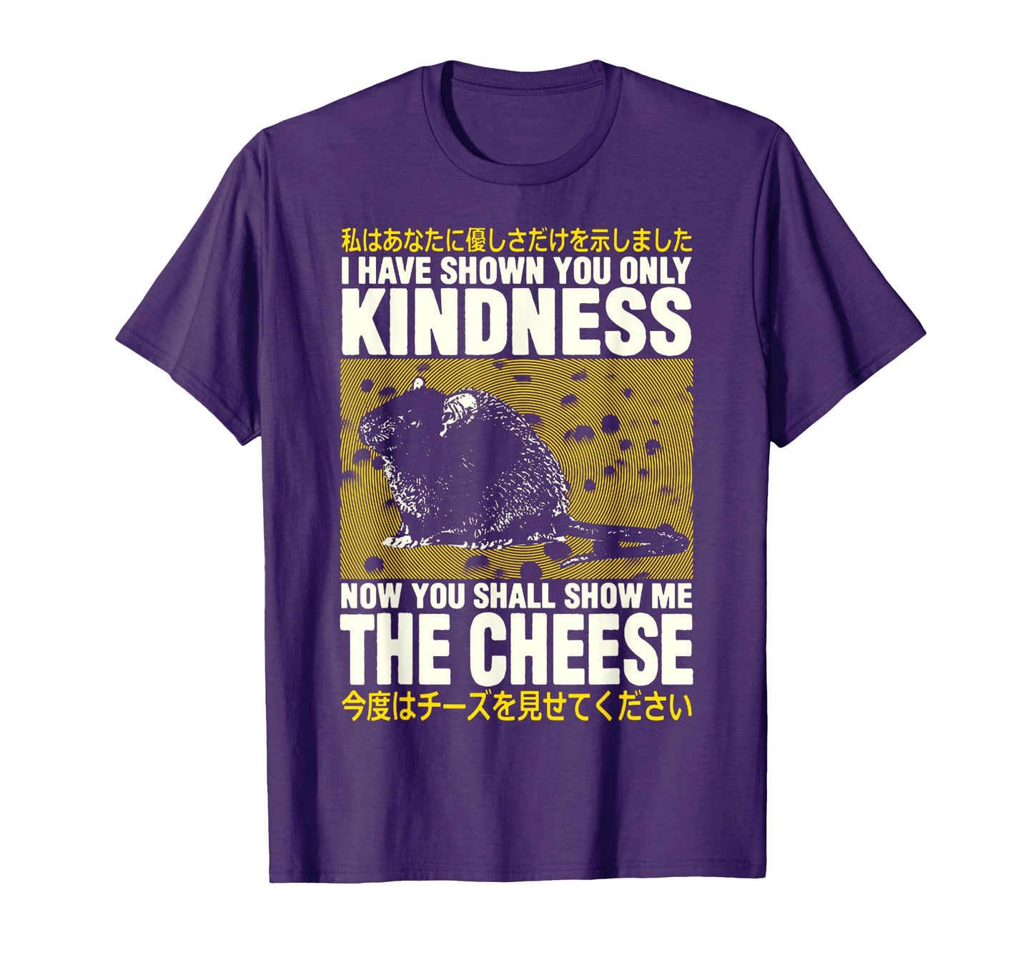 Show Me The Cheese Rat T-Shirt Show Me The Cheese Rat T-Shirt