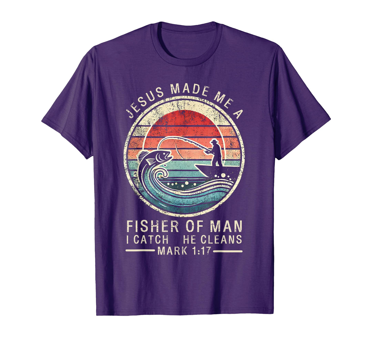Jesus Made Me A Fisher Of Man Bible Verse Fishing Religious T-Shirt