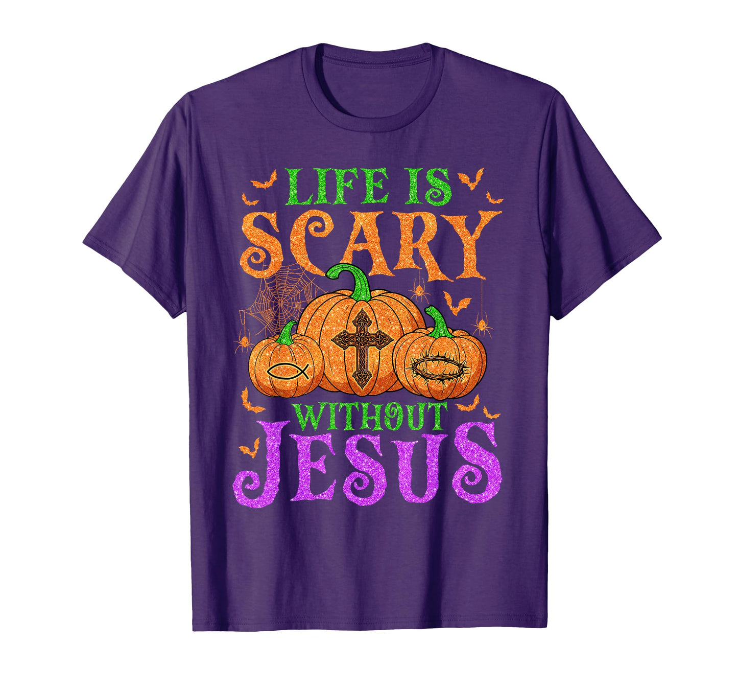 Life is Scary Without Jesus Christian Halloween Costume T-Shirt