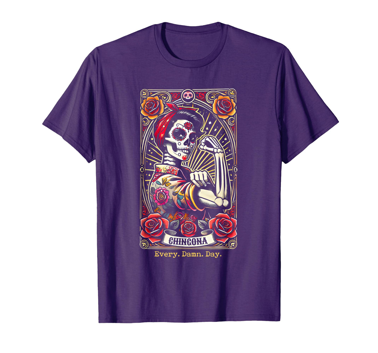 Chingona Every Damn Day Tarot Card T-Shirt