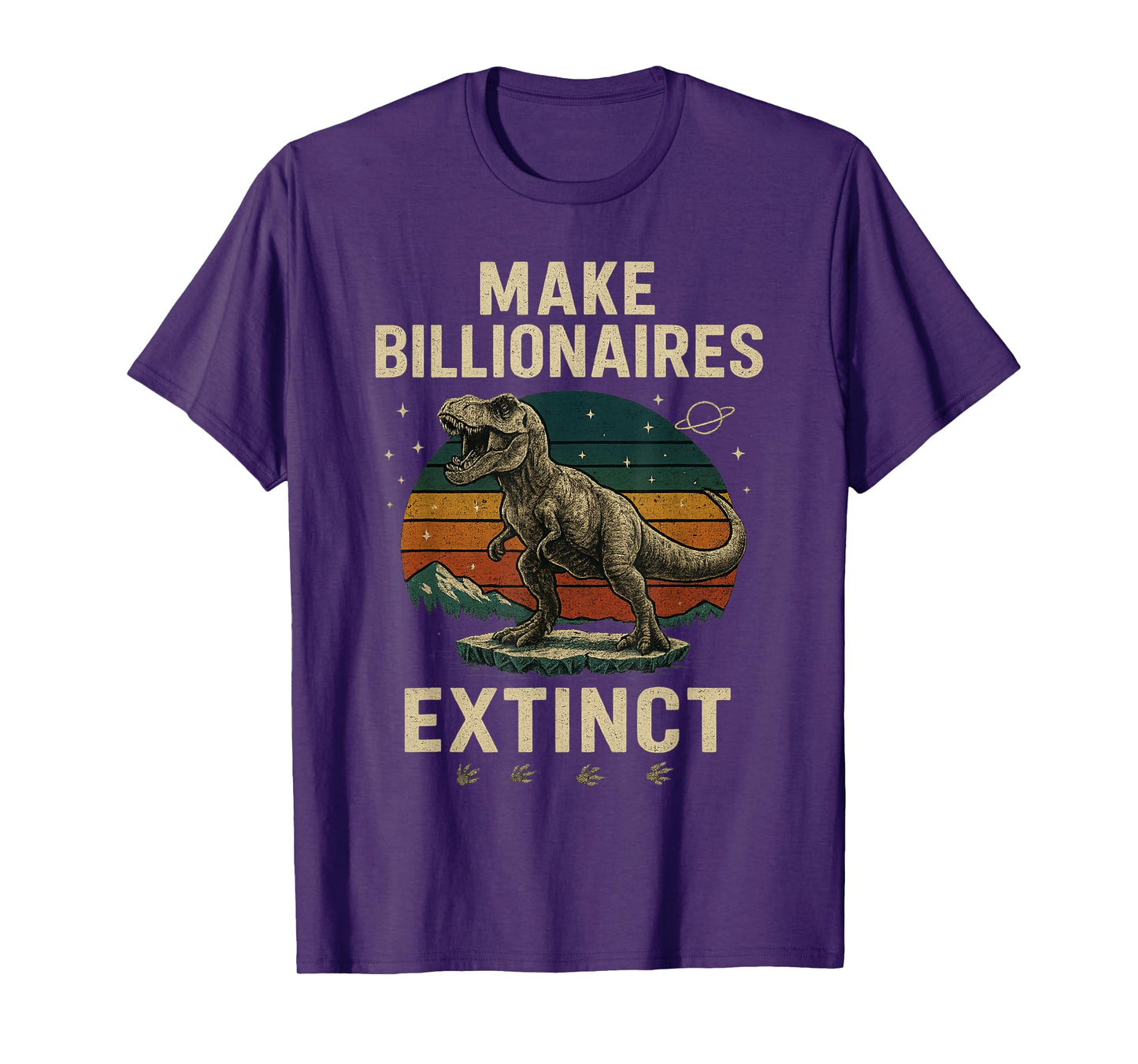 Make Billionaires Extinct Roaring Retro Sunset T-Rex Dino T-Shirt