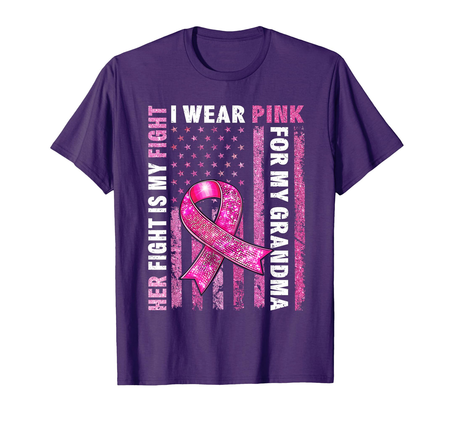 I Wear Pink For My Grandma Breast Cancer Awareness American T-Shirt