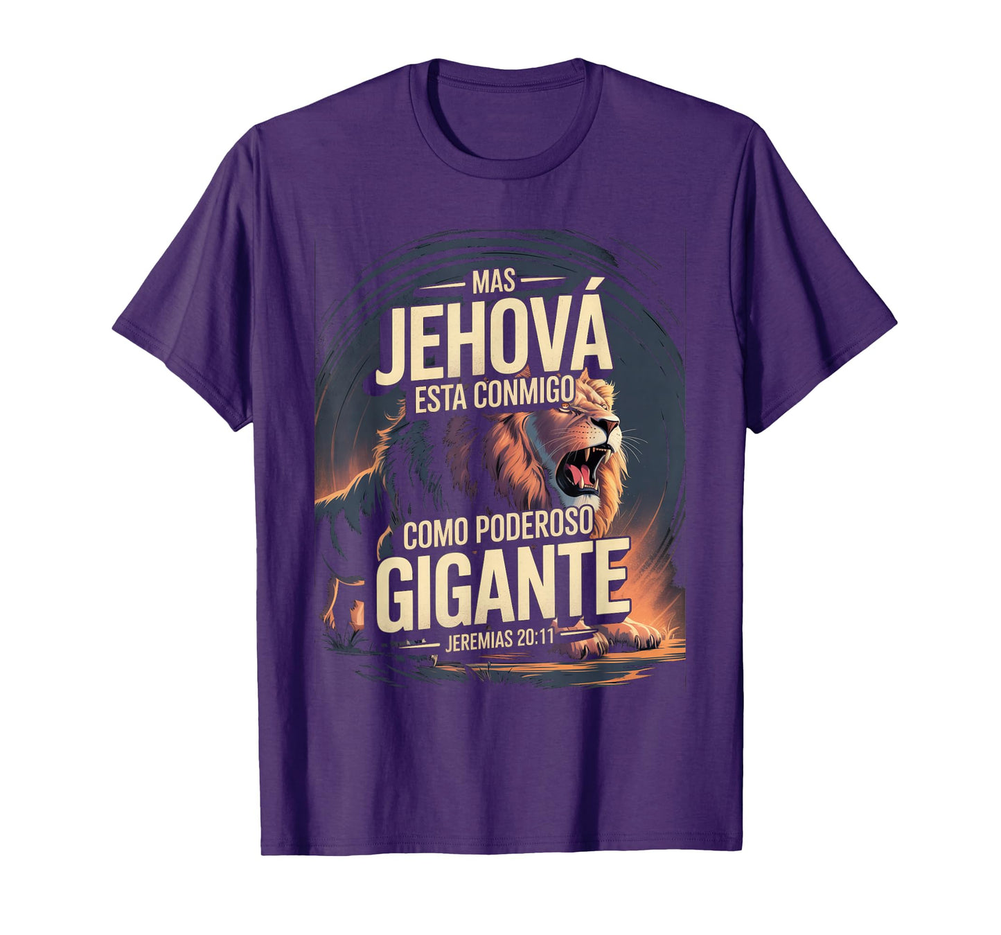 Mas Jehová Está Conmigo Como Poderoso Gigante T-Shirt