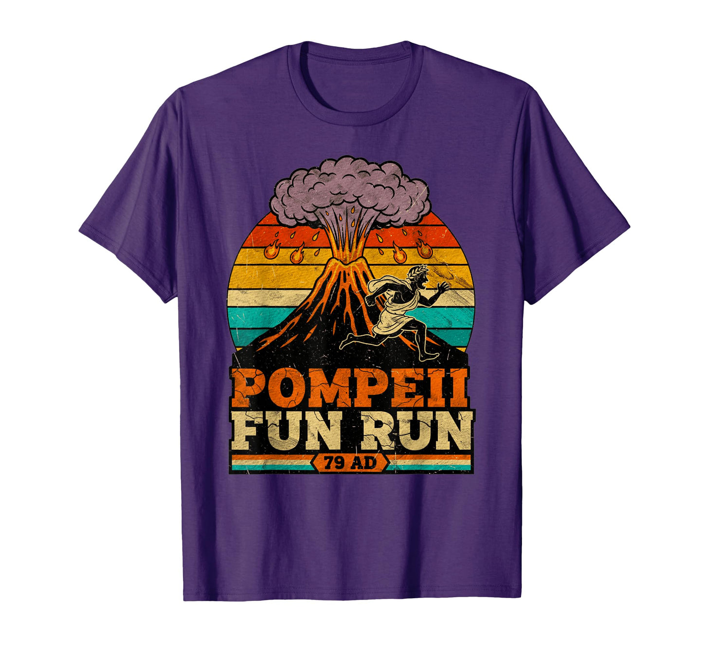 Volcano Pompeii Fun Run Funny Volcanologist Volcanology T-Shirt