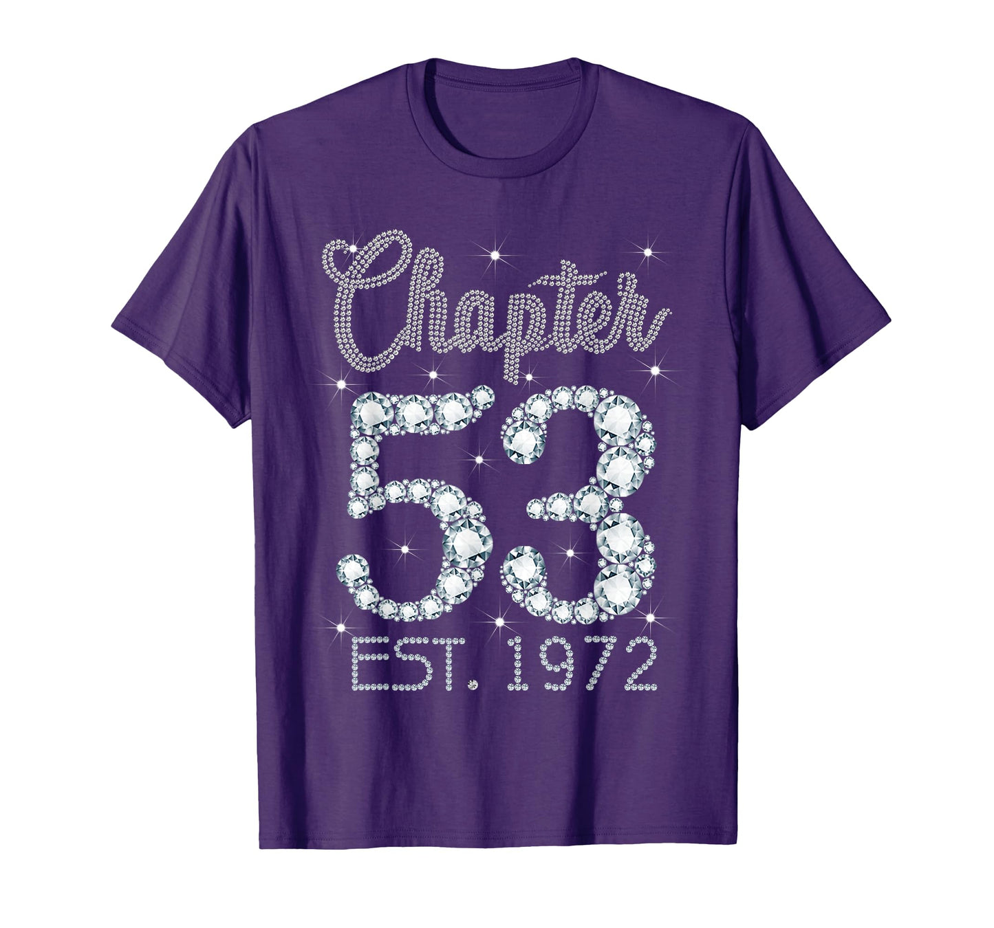 Chapter 53 EST 1972 Happy 53rd Birthday Girl Gift For Her T-Shirt