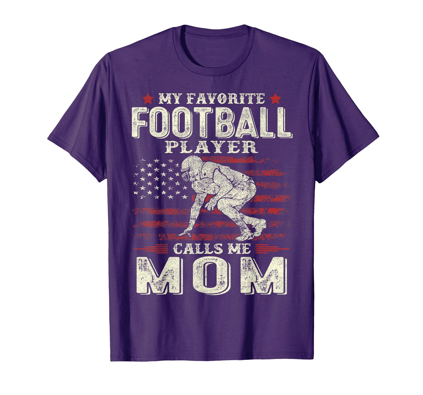 My Favorite Football Player Calls Me Mom US Flag Mothers Day T-Shirt