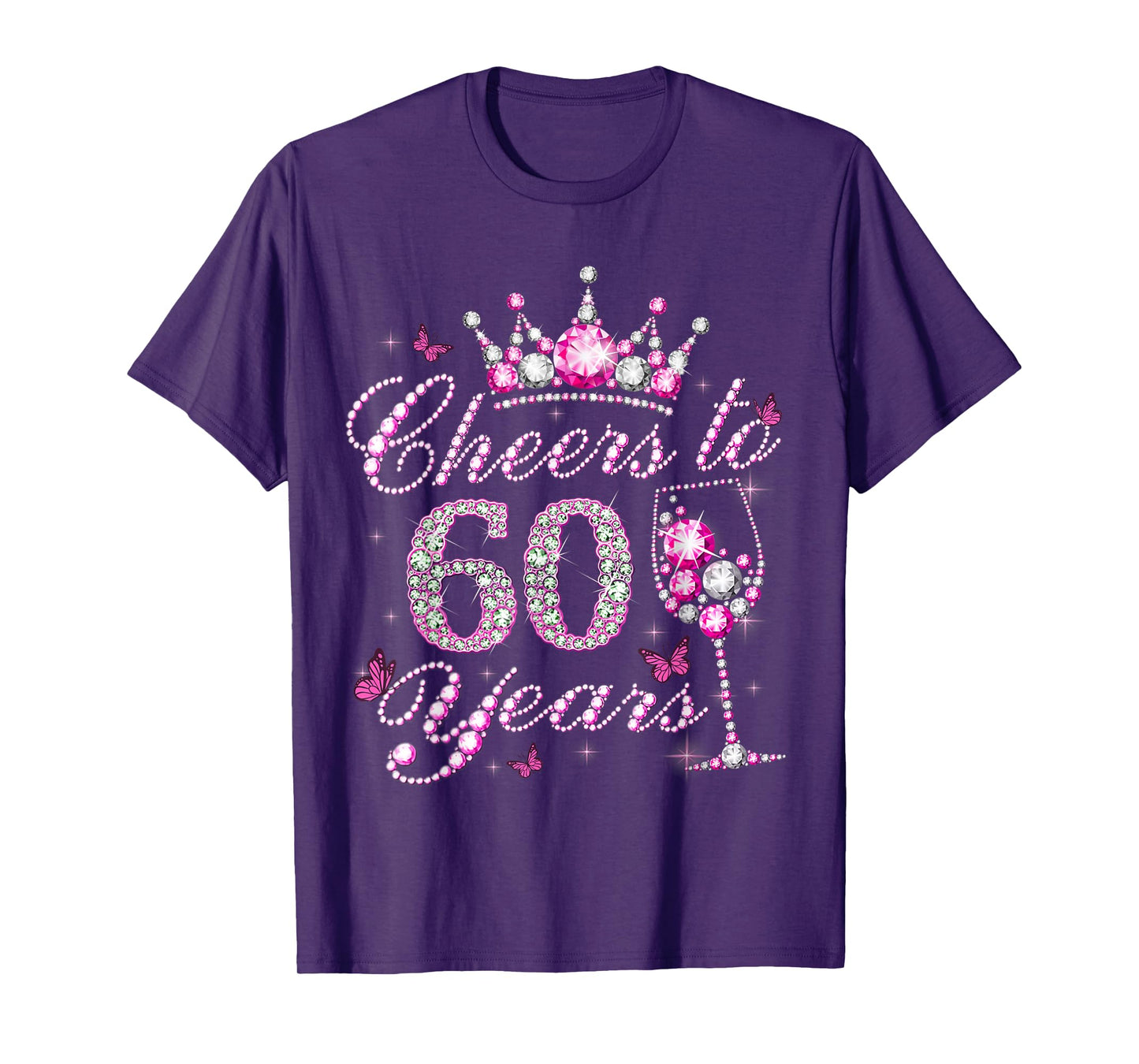 Cheers to 60 Years Old Shirt 60th Birthday Women T-Shirt